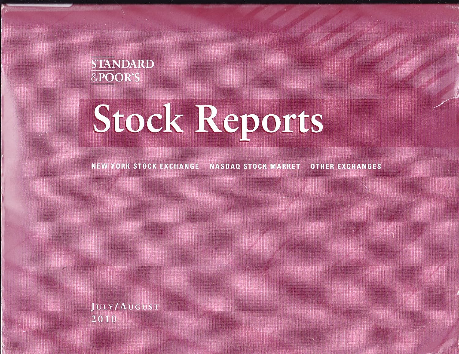 Standard & Poor's Stock Reports NYSE / NASDQ / Other Exchanges 2