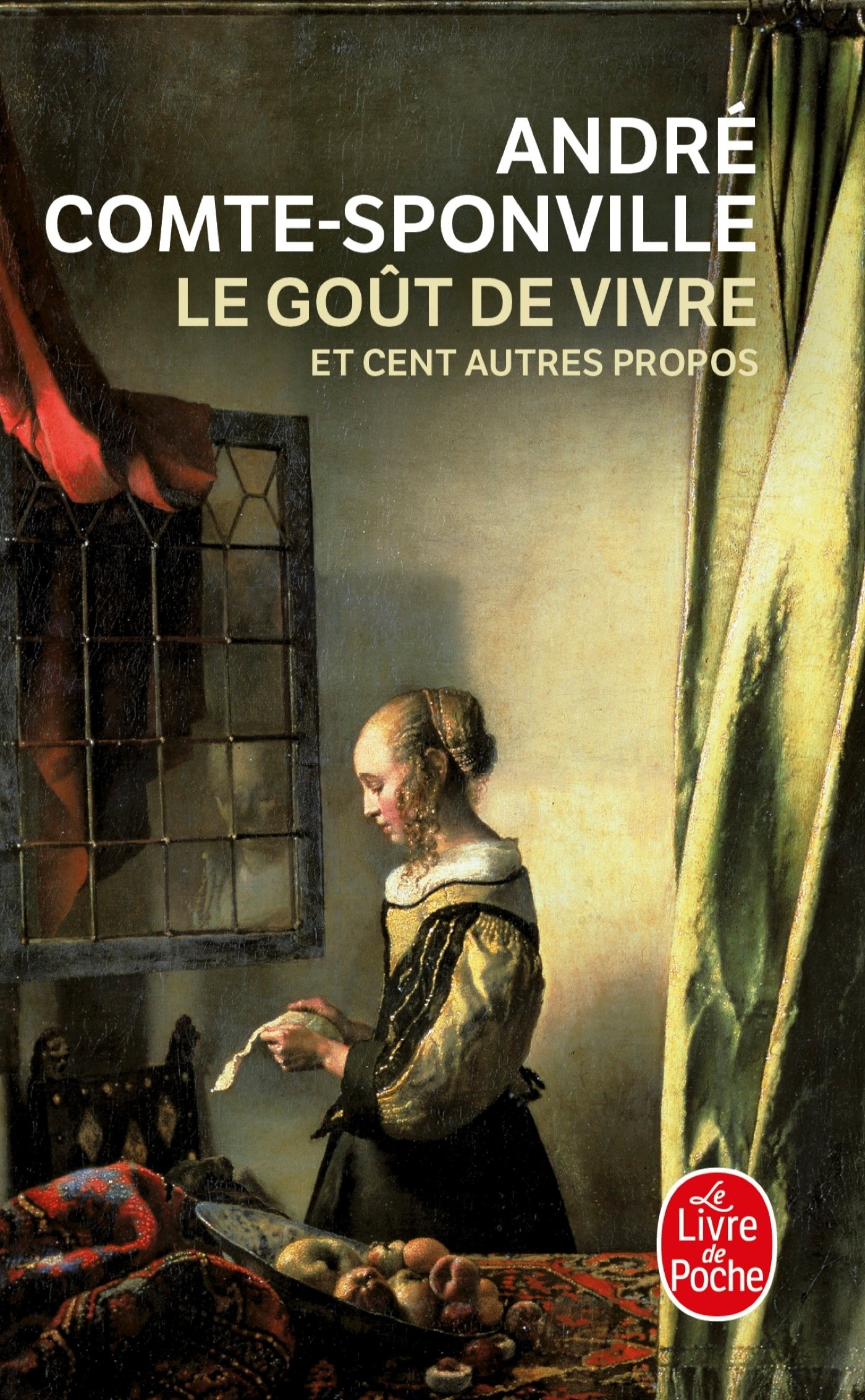 Le Gout De Vivre ET Cent Autres Propos (Documents)
