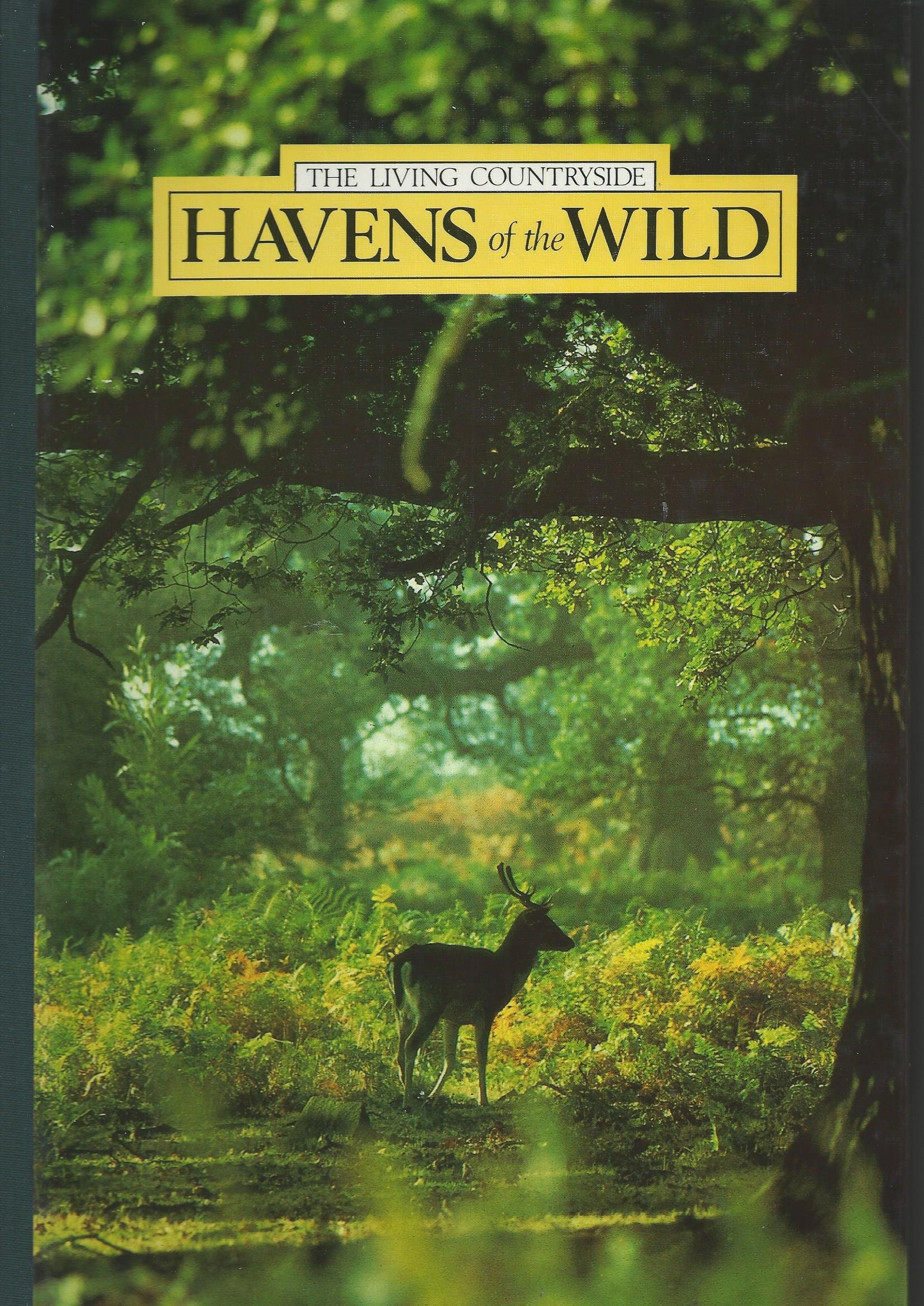 Havens of the Wild (Living Countryside S.)