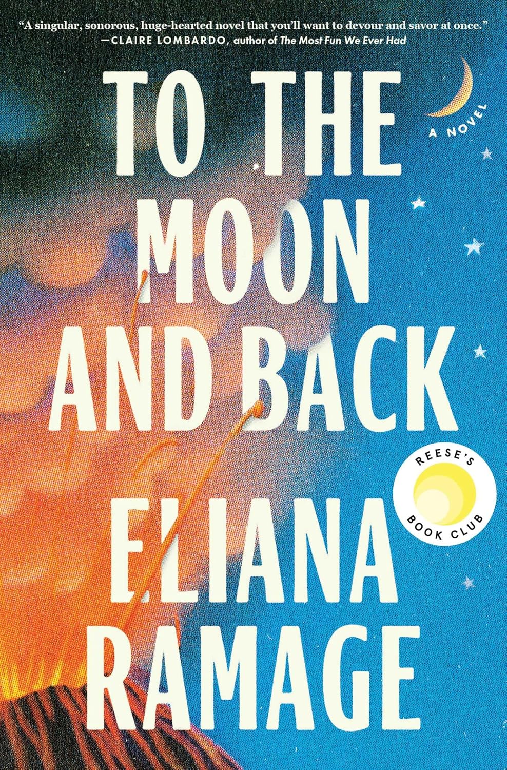 To the Moon and Back (Reese’s Book Club): un roman