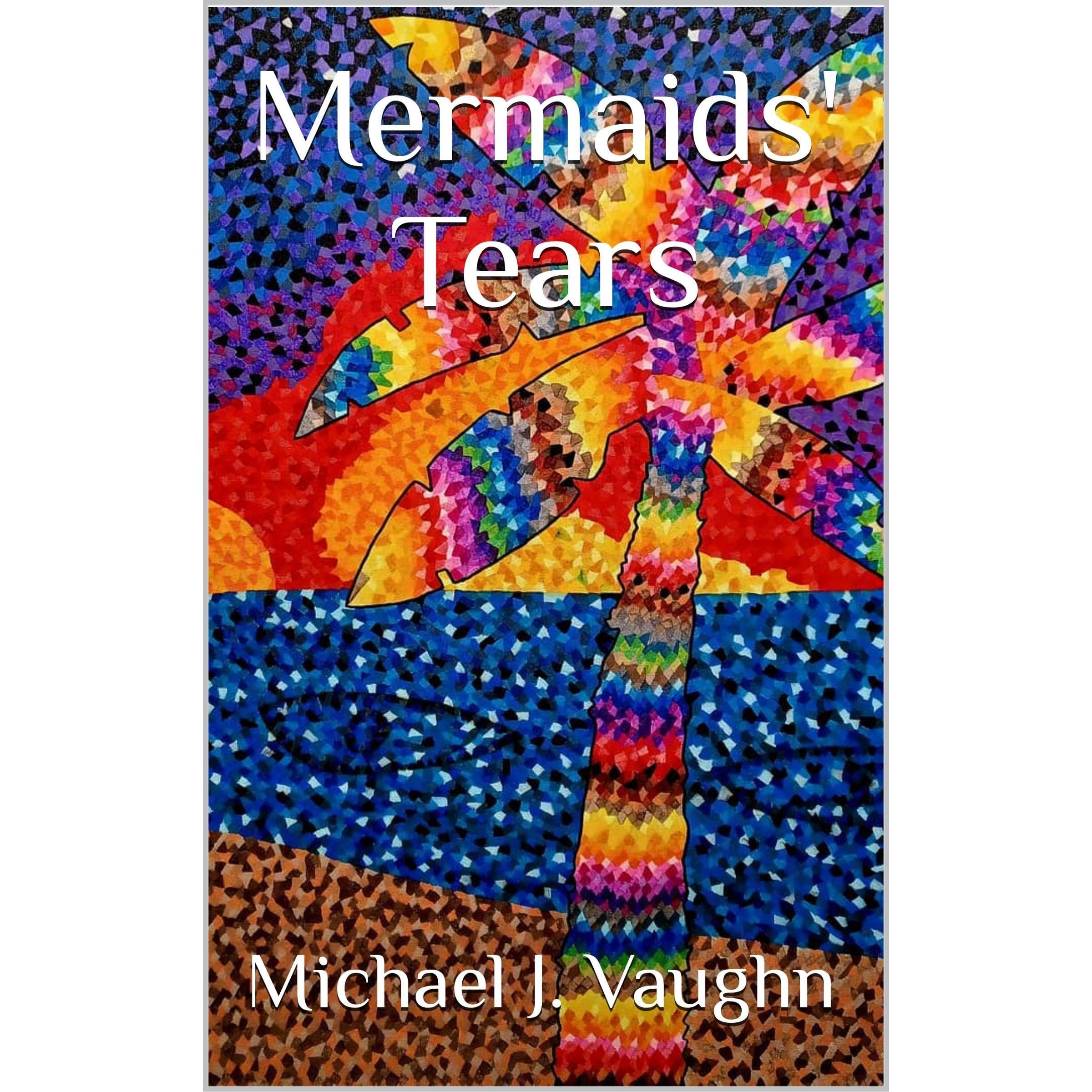 Mermaids' Tears