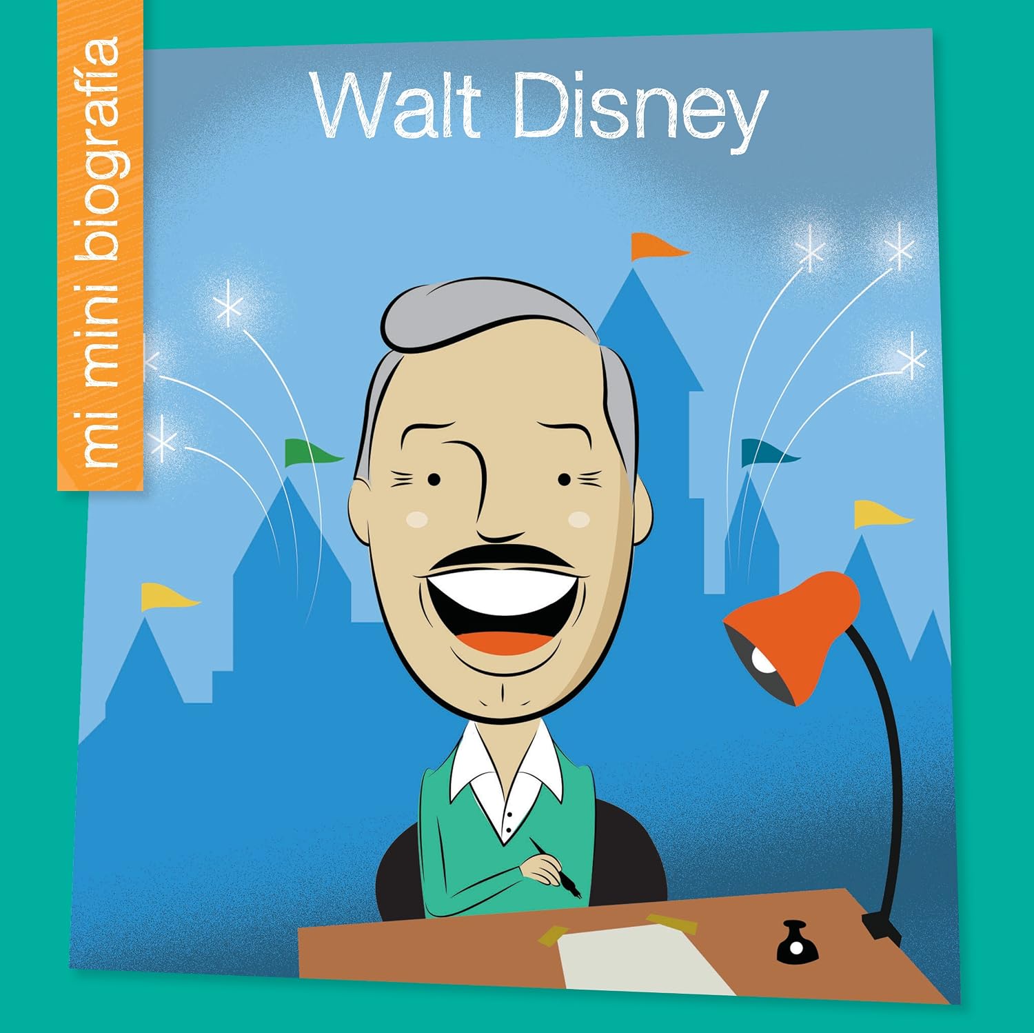 Walt Disney SP (My Early Library: Mi mini biografía (My Itty-Bitty Bio)) (Spanish Edition)      Kindle Edition