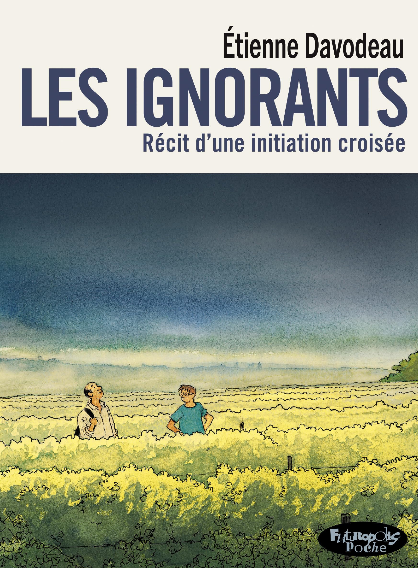 Les ignorants: Récit d'une initiation croisée-Version poche