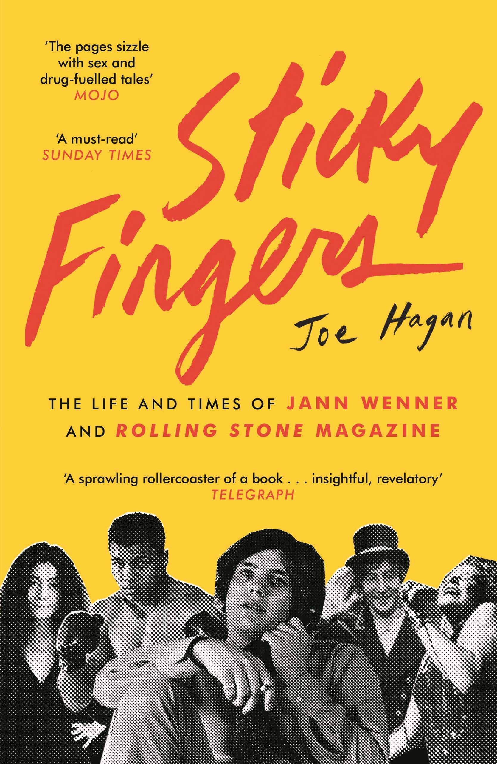 Sticky Fingers by Joe Hagan - 9781782115939