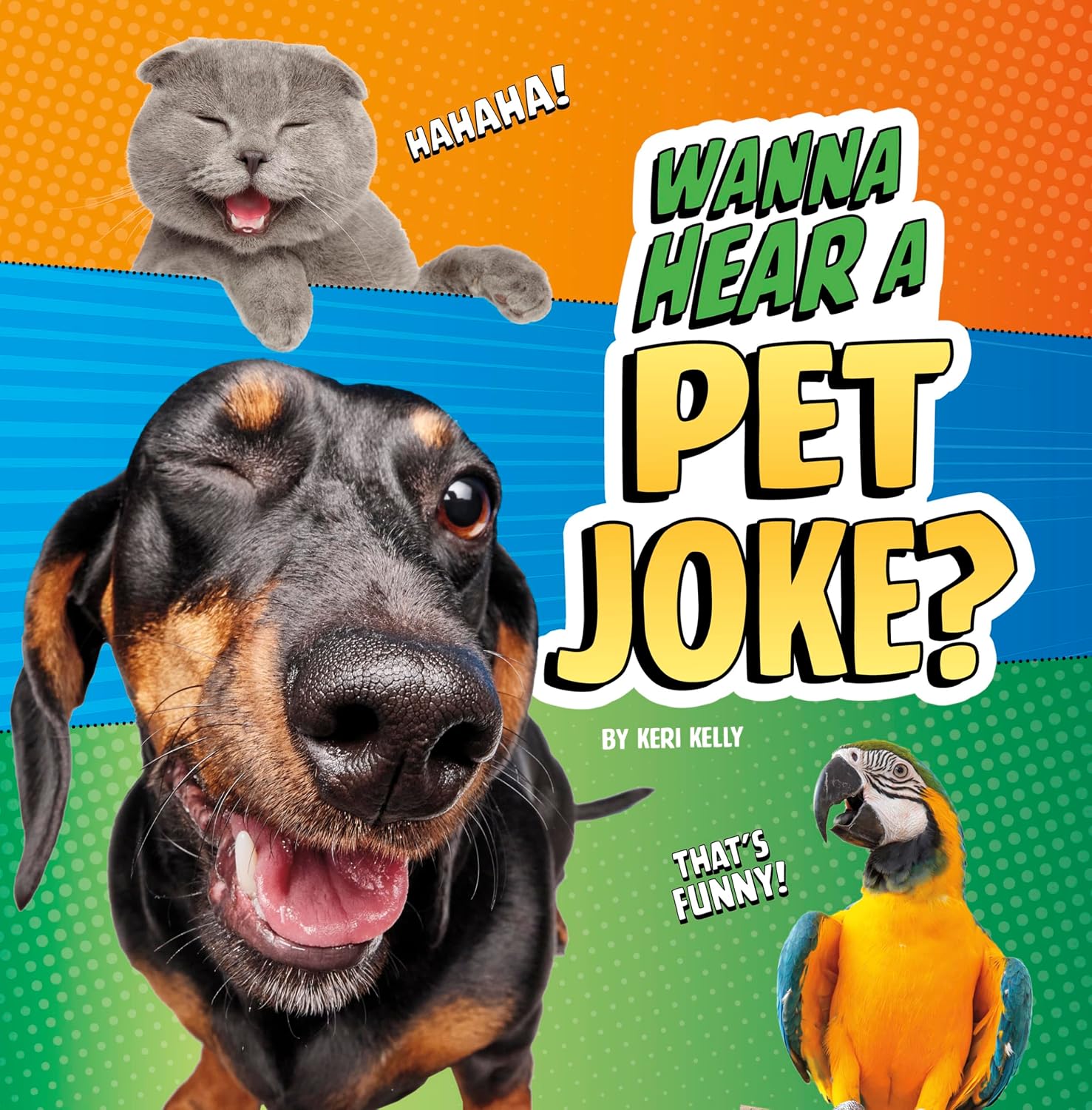Wanna Hear a Pet Joke? (Wanna Hear a Joke?)      Kindle Edition