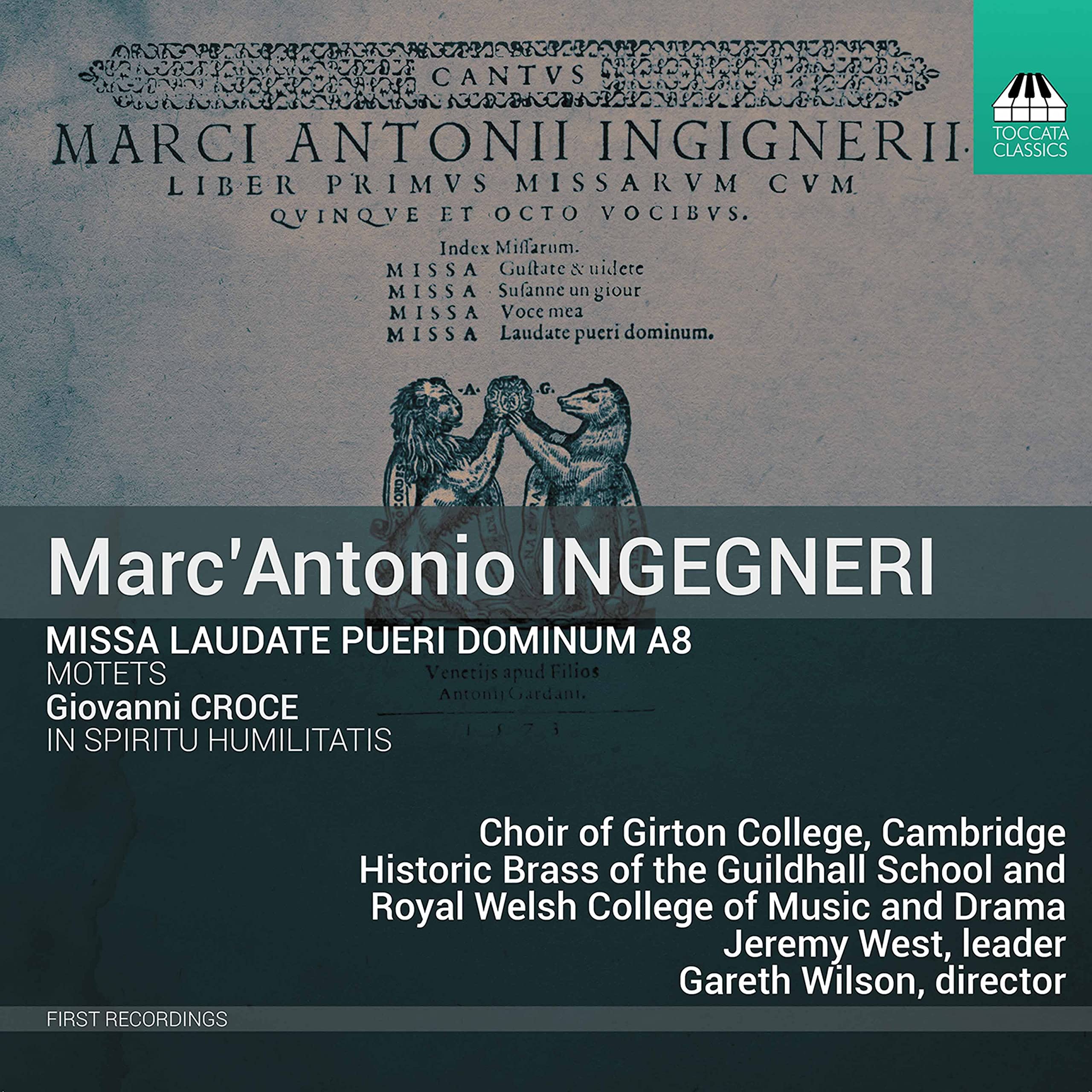 Marc'Antonio Ingegneri: Missa Laudate Pueri Dominum & other works