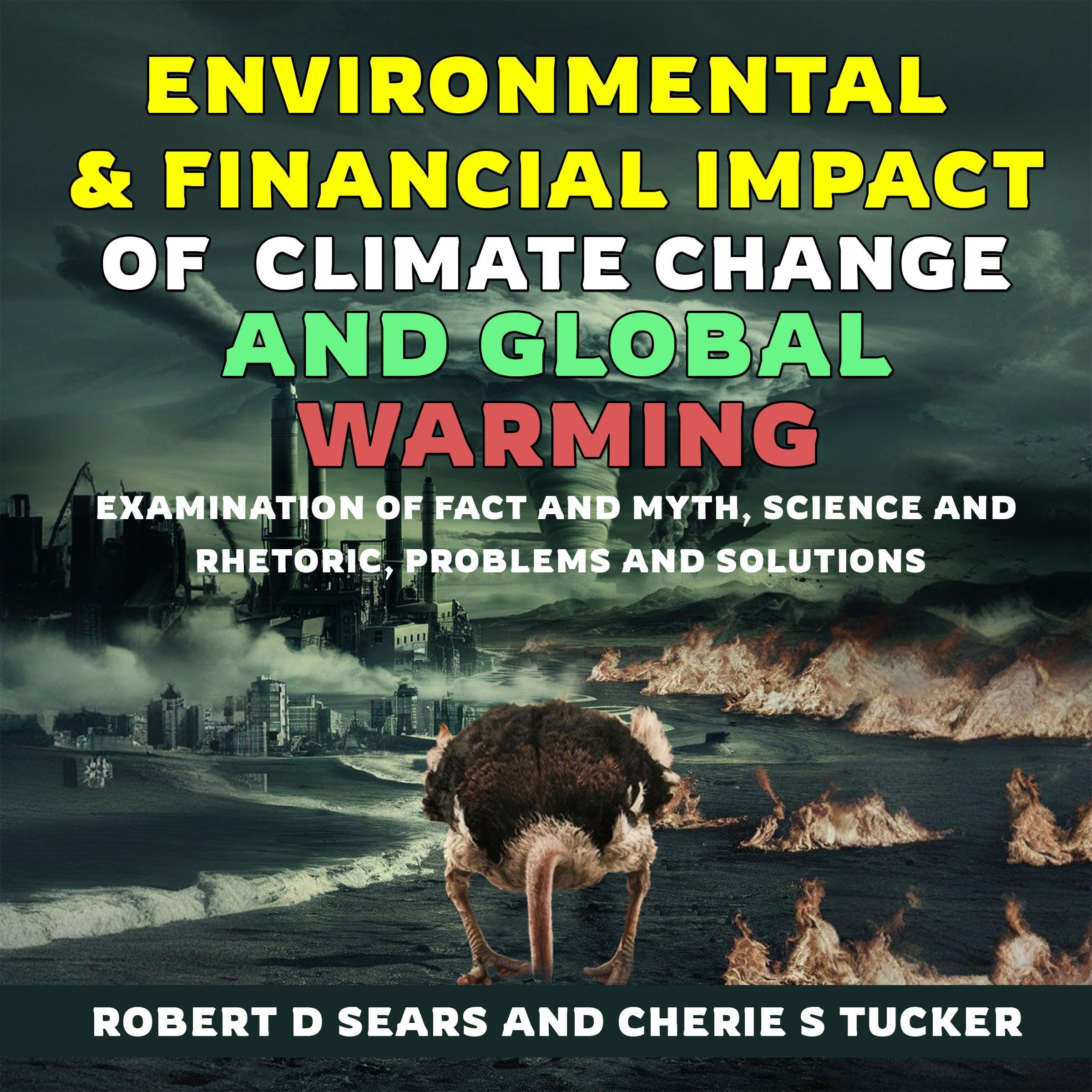 Environmental and Financial Impact of Climate Change and Global Warming