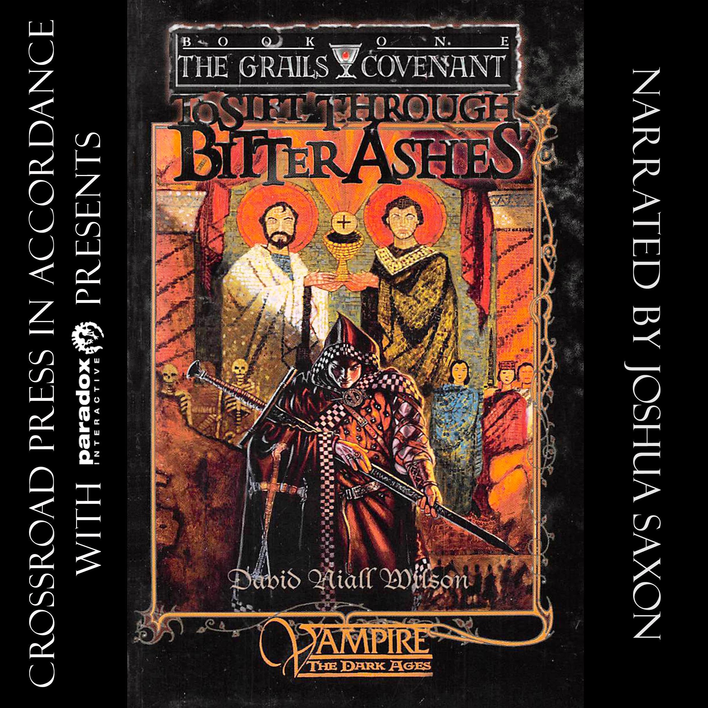 To Sift Through Bitter Ashes