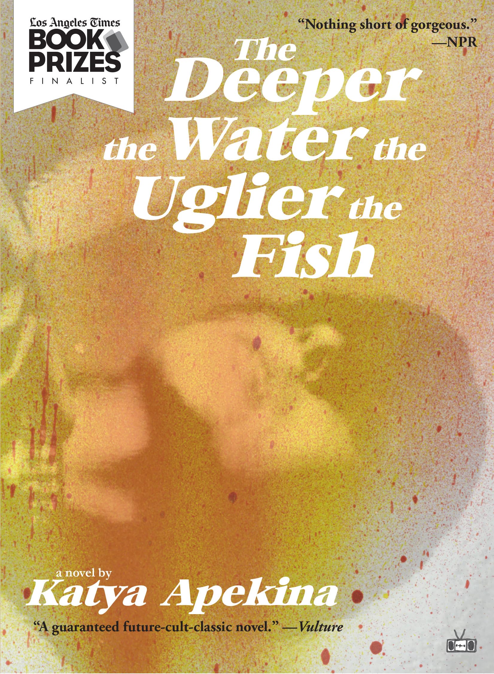 Buy Deeper The Water The Uglier The Fish — BookShops.in