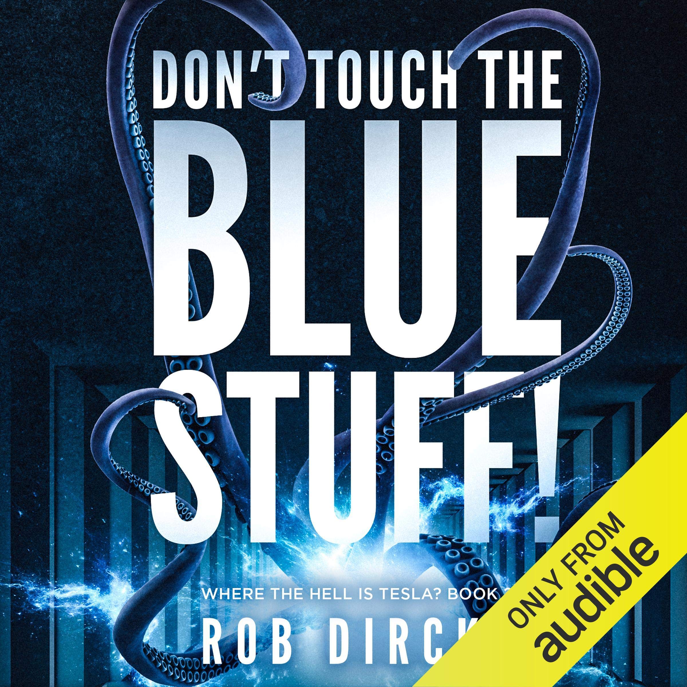 Cover art for Don't Touch the Blue Stuff!