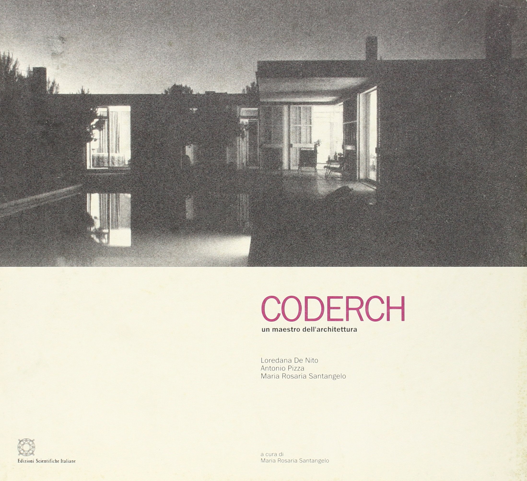 Coderch Un Maestro Dell'Architettura