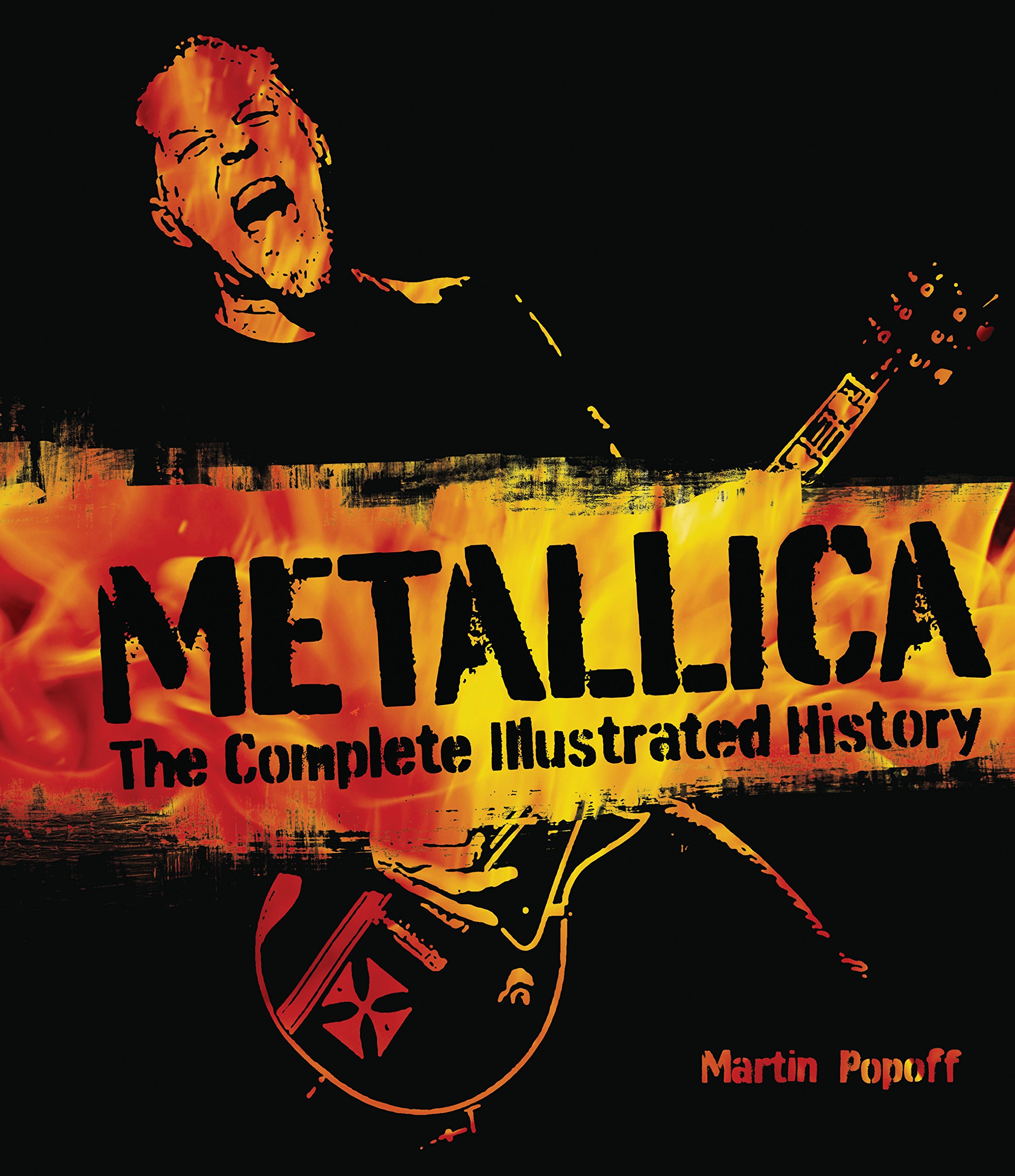 Metallica: The Complete Illustrated History
