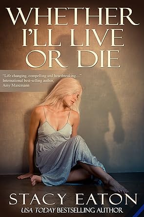 Whether I'll Live or Die