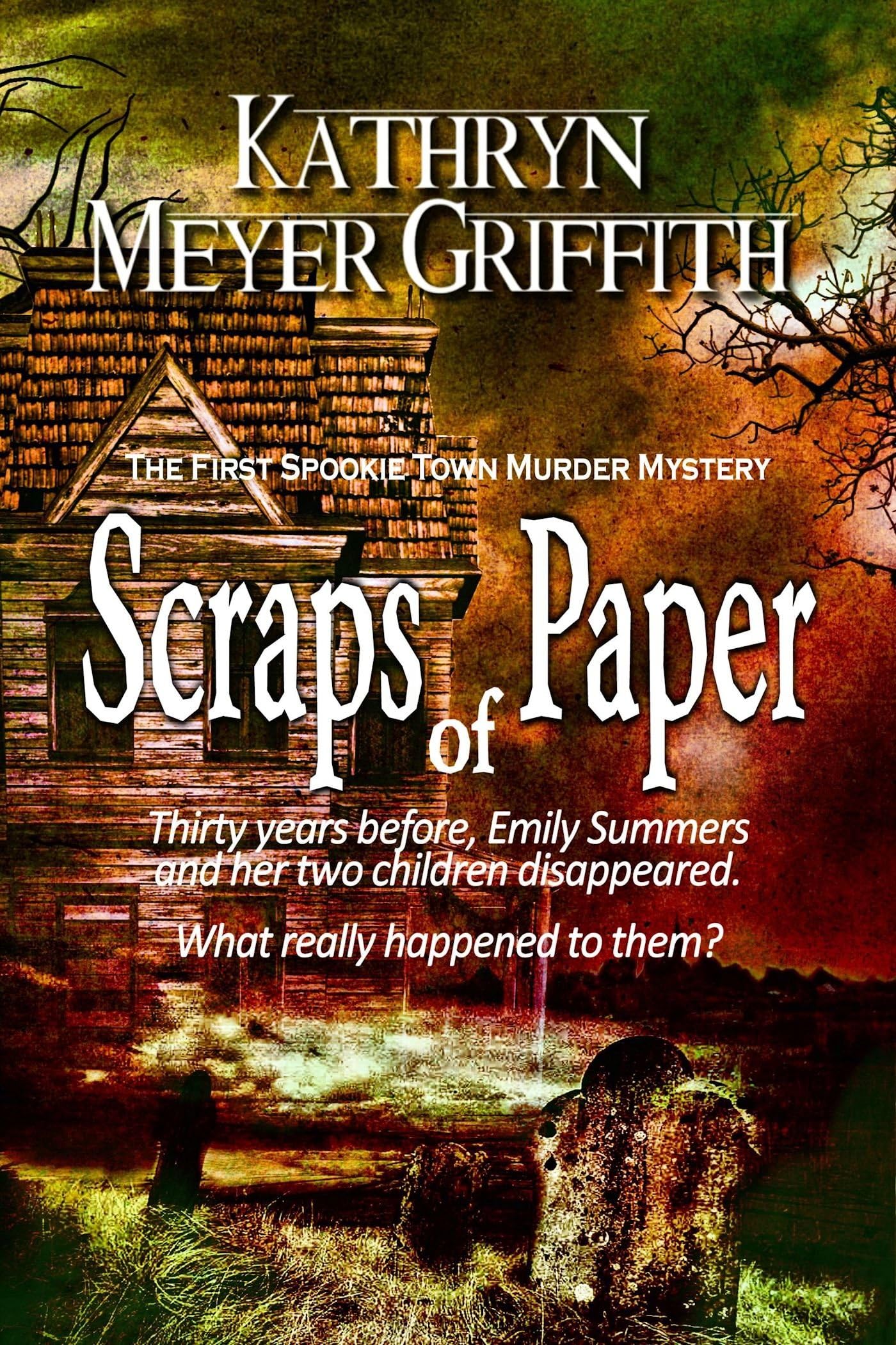 Scraps of Paper (Spookie Town Murder Mysteries Book 1)