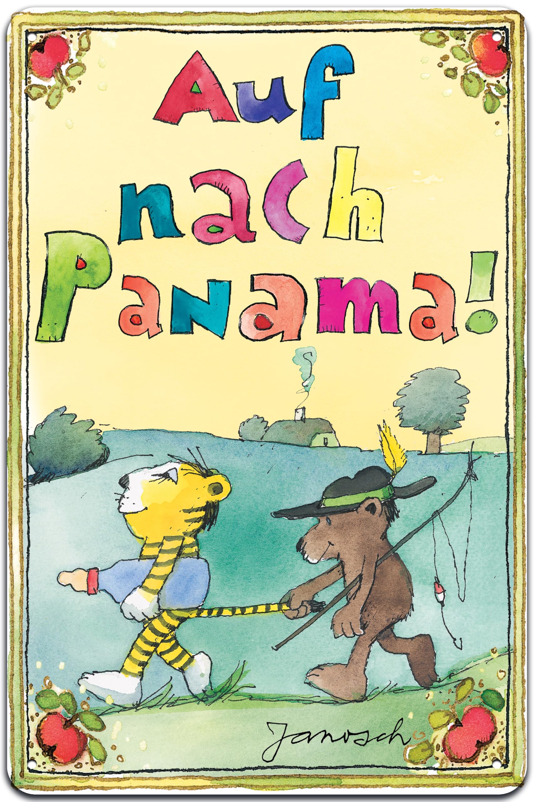 30 x 20 cm Blechschild, Wandschild, Türschild für das Kinderzimmer - lustiger Spruch Kinderbuch Motiv passend für Janosch Fans und Liebhaber