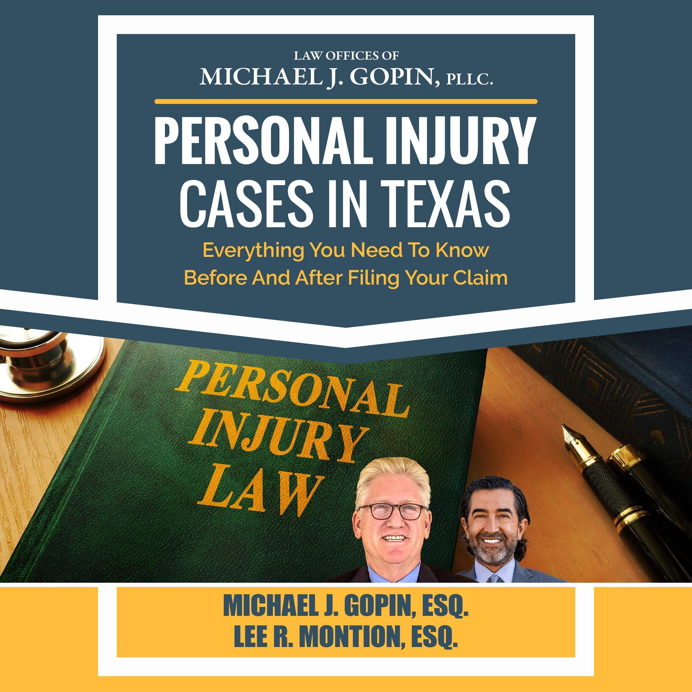 Personal Injury Cases in Texas: Everything You Need to Know Before and After Filing Your Claim