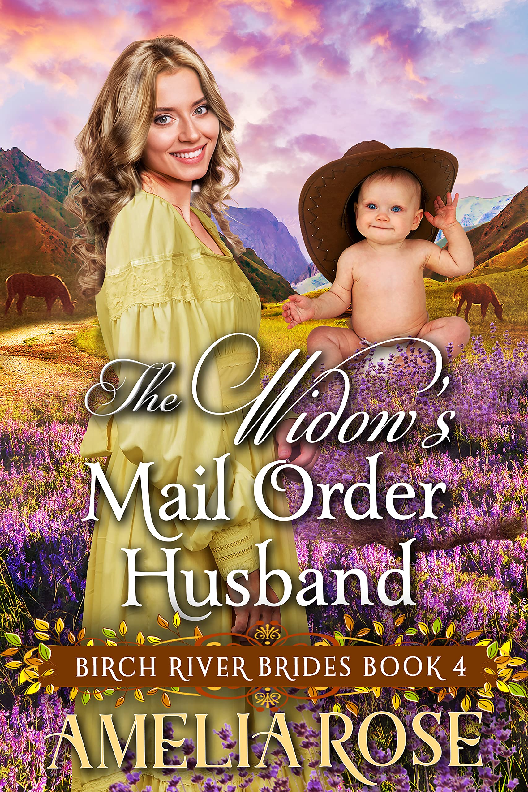 The Widow’s Mail Order Husband: Inspirational Western Mail Order Romance (Birch River Brides Book 4)