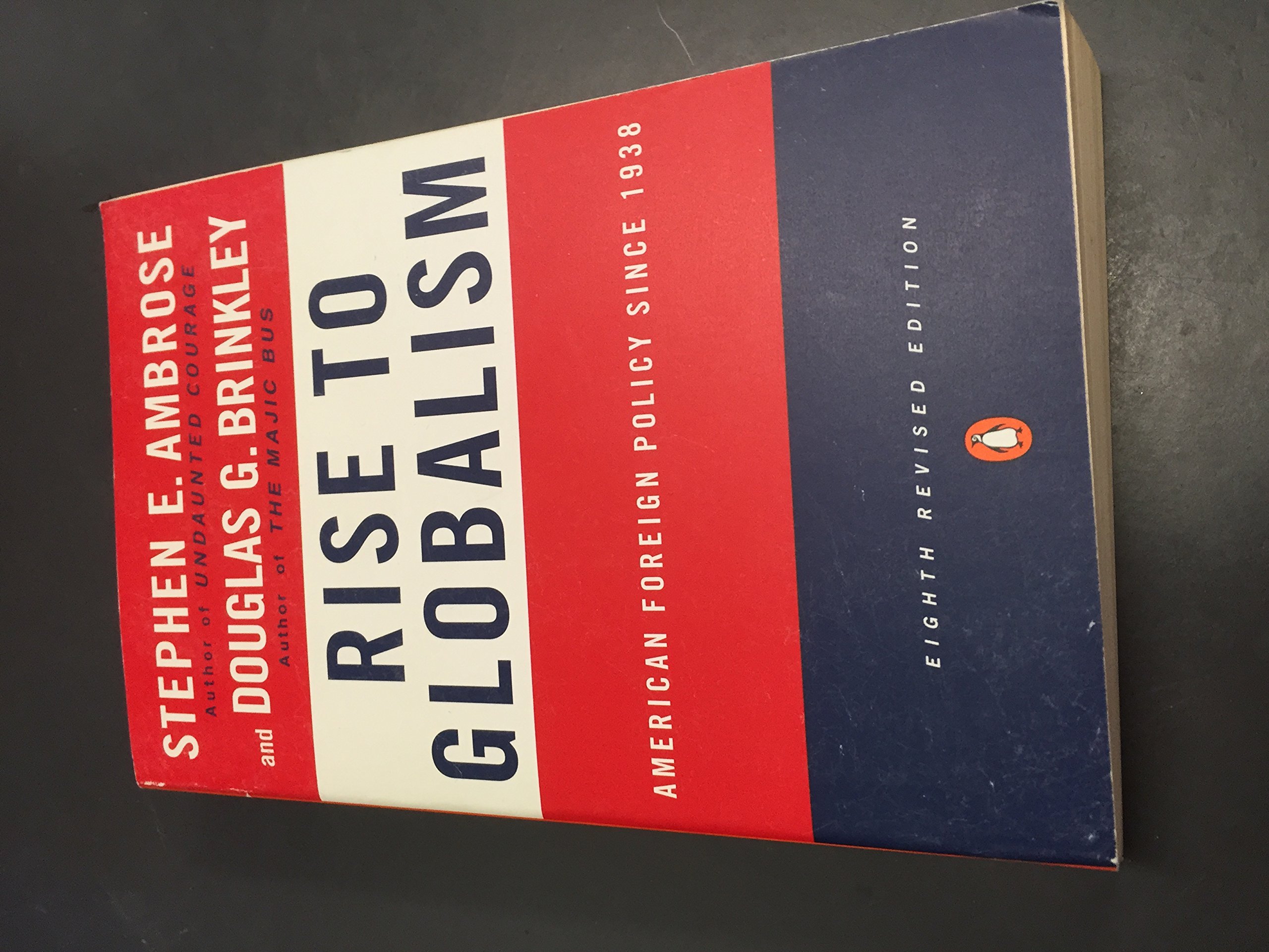 Buy Rise to Globalism: American Foreign Policy Since 1938 โ BookShops.in