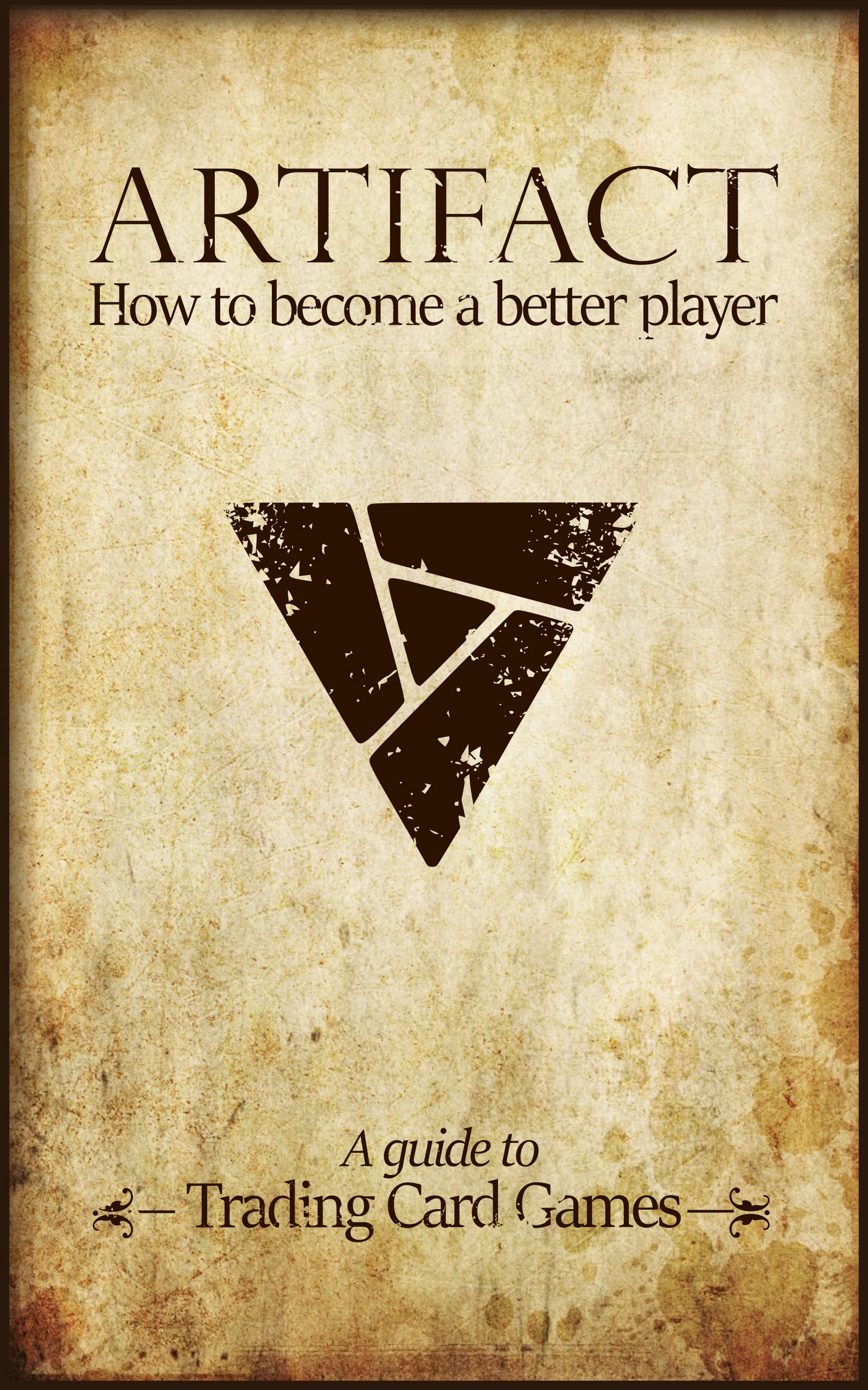 Artifact: How to become a better player