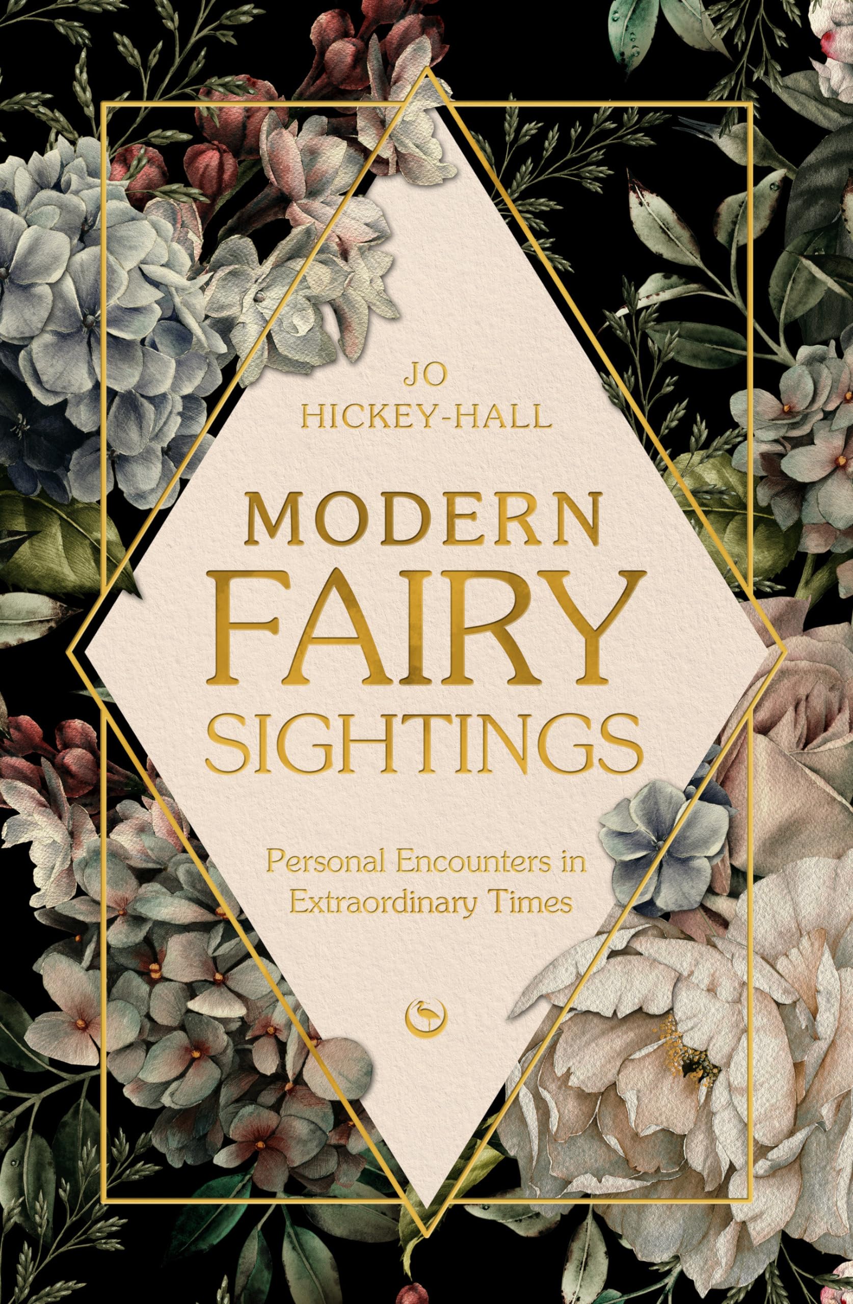 Modern Fairy Sightings: Personal Encounters in Extraordinary Times