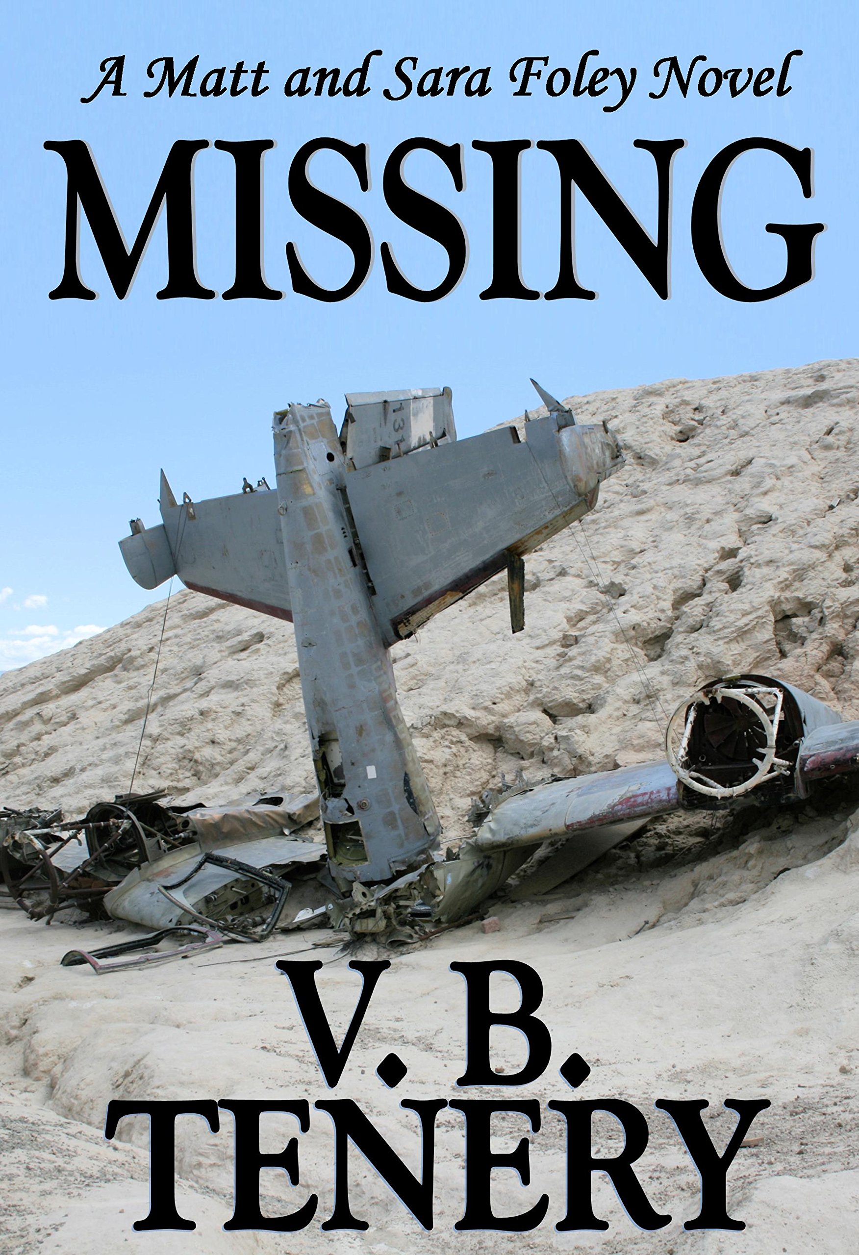 Missing: Matt Foley/Sara Bradfordd series #4 (Matt Foley/Sara Bradford series #4)