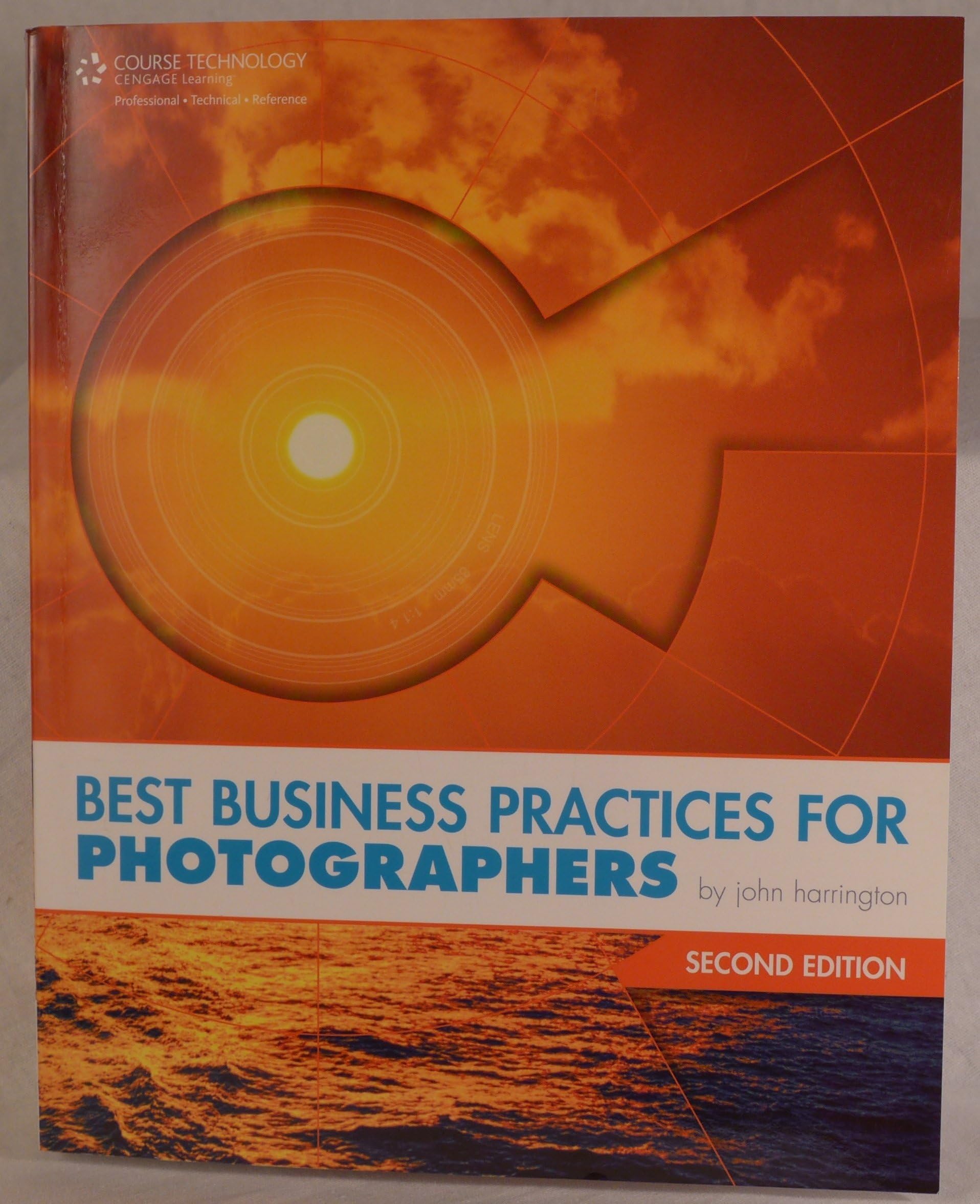Best Business Practices for Photographers, Second Edition
