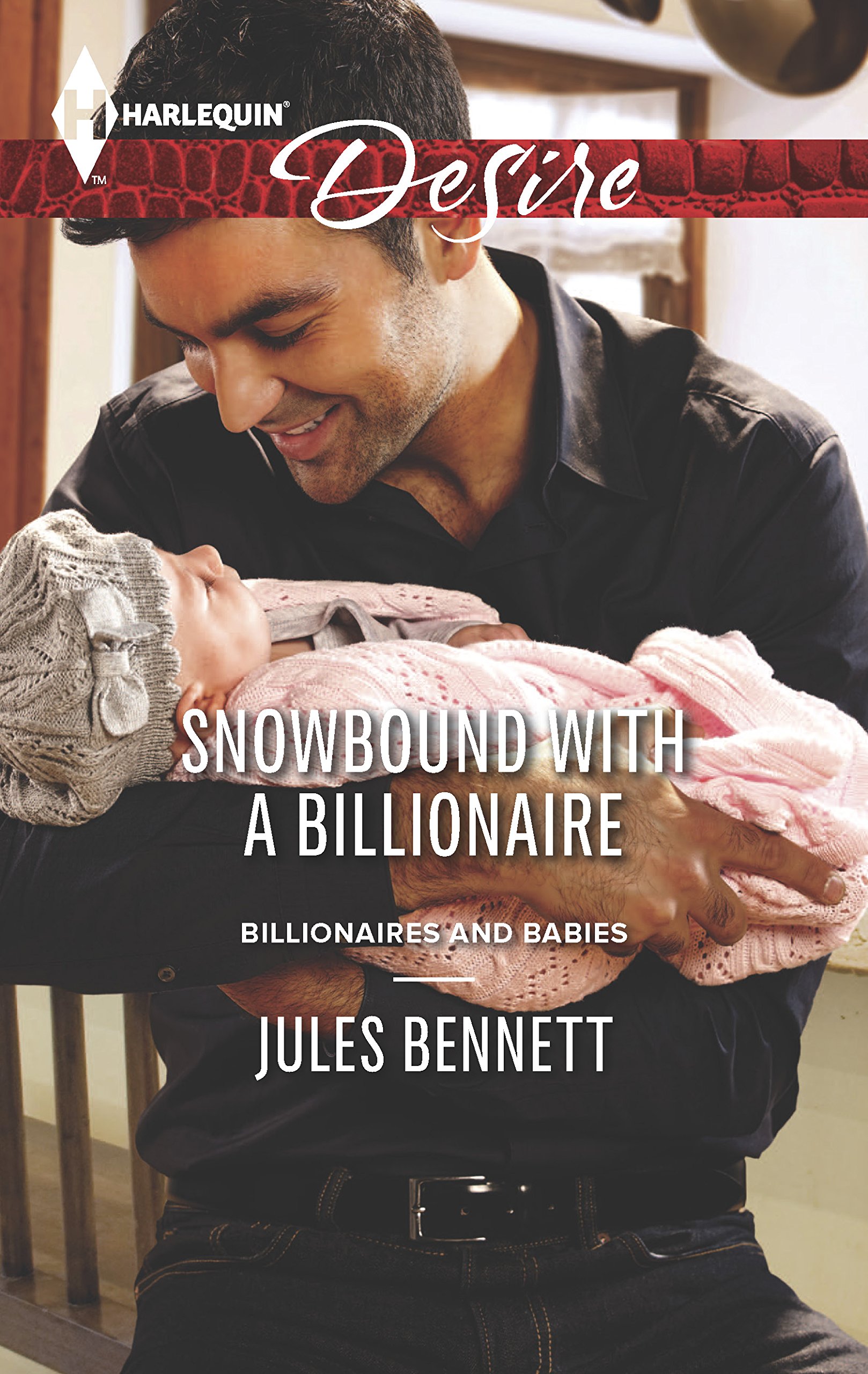 Buy Snowbound with a Billionaire (Harlequin DesireBillionaires and Babies) — BookShops.in