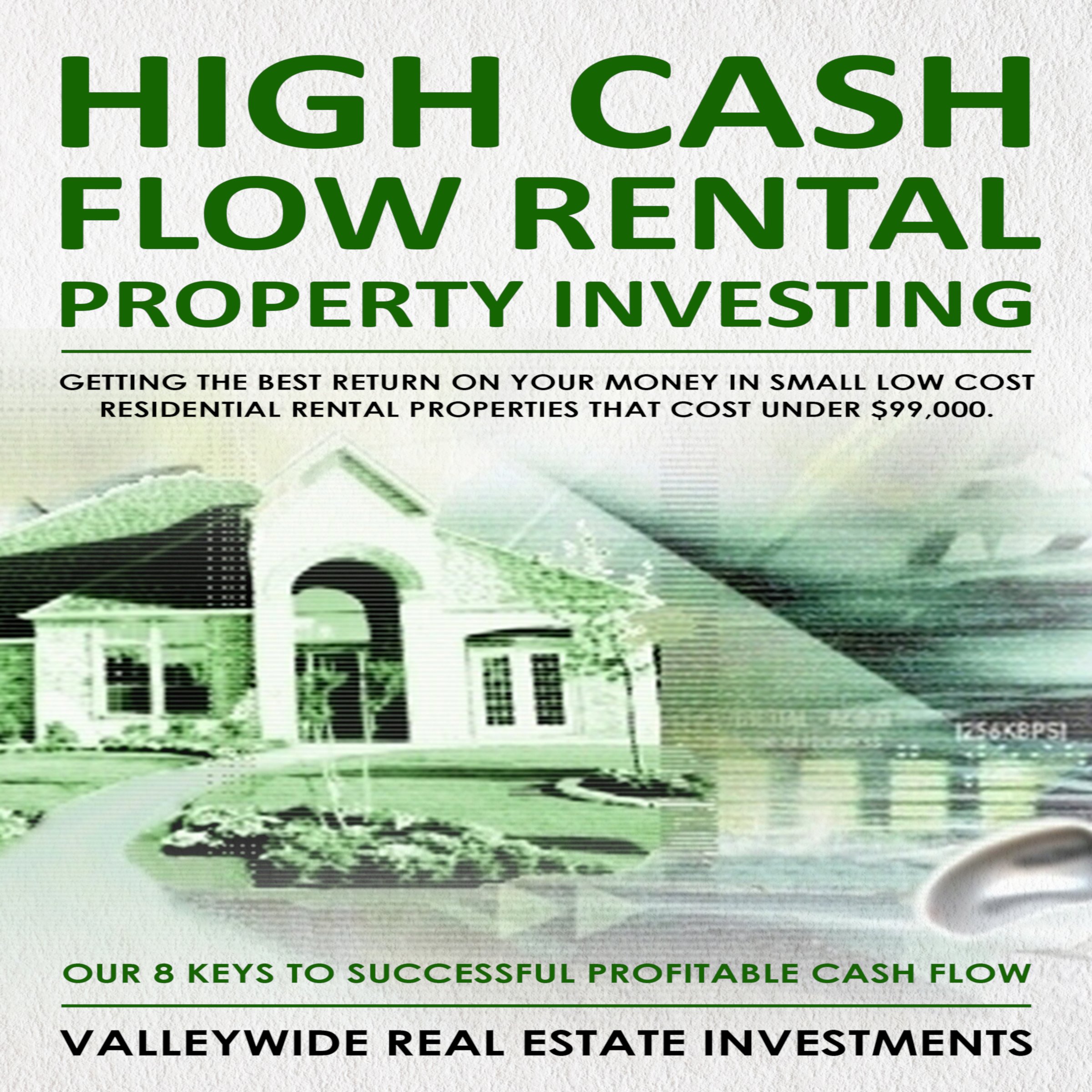 Cover art for High Cash Flow Rental Property Investing