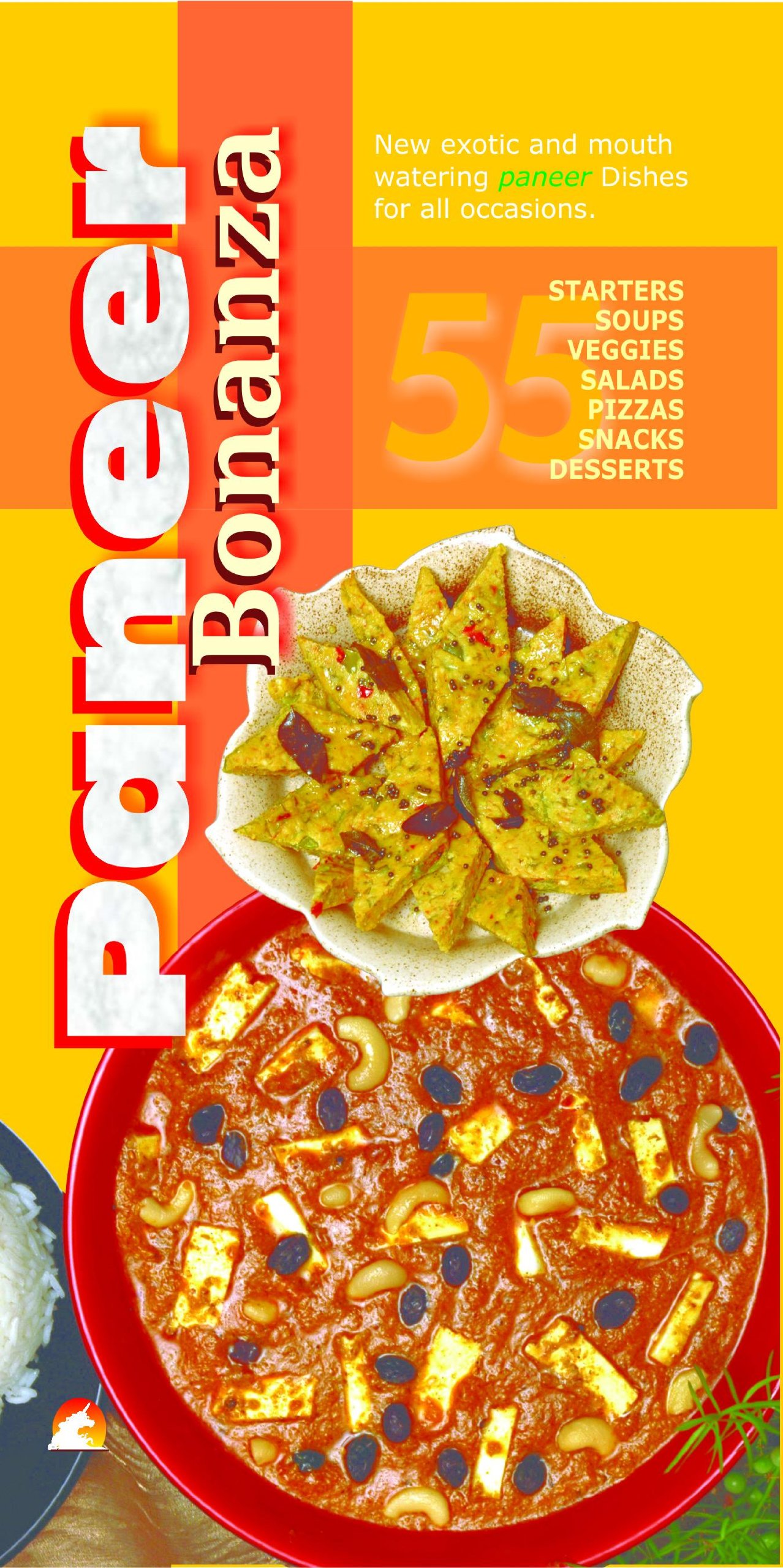 Paneer Bonanza: Delightful cooking with cottage cheese