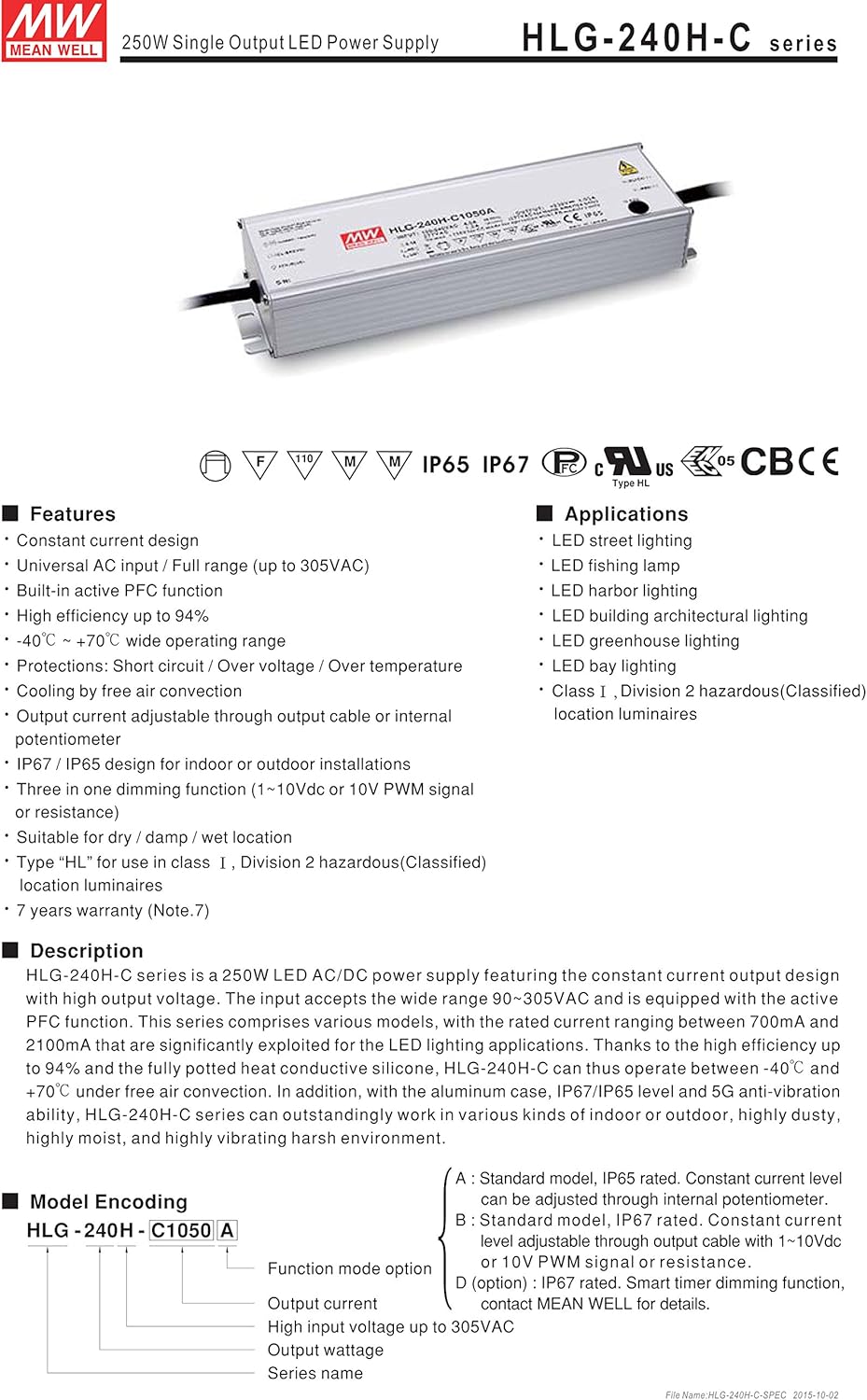 MW Mean Well HLG-240H-C2100B 119V 2100mA 249.9W Single Output Switching LED Power Supply with PFC