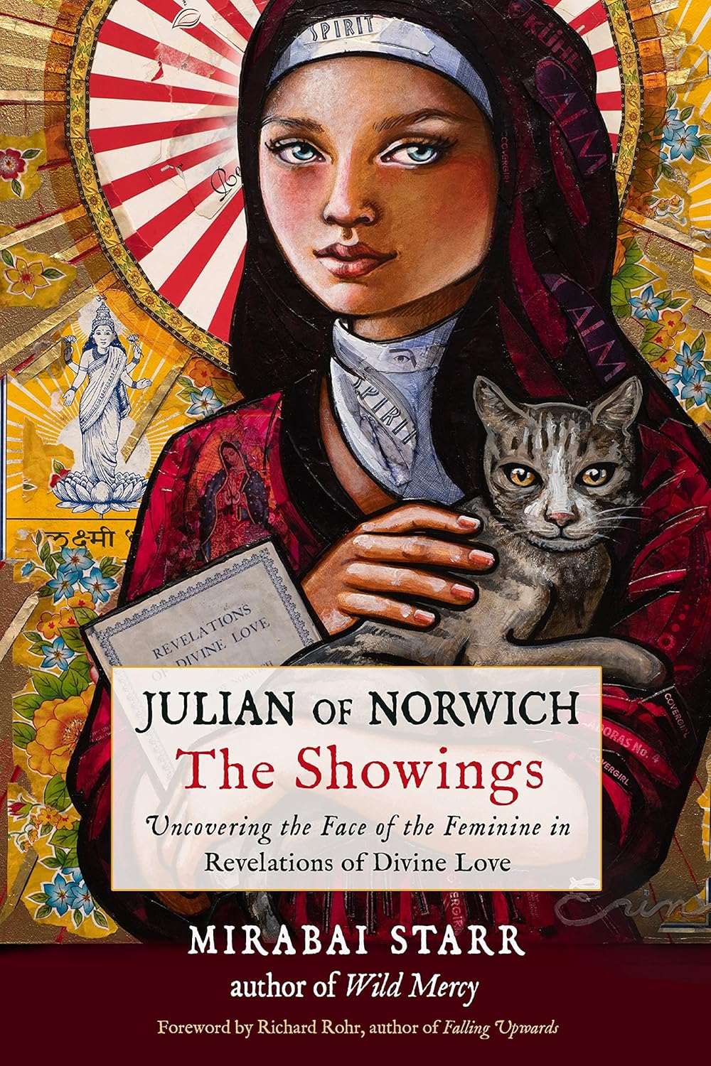 Julian of Norwich The Showings Uncovering the Face of the Julian of Norwich The Showings Uncovering the Face of the