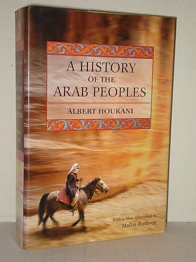 A History of the Arab Peoples: Second Edition