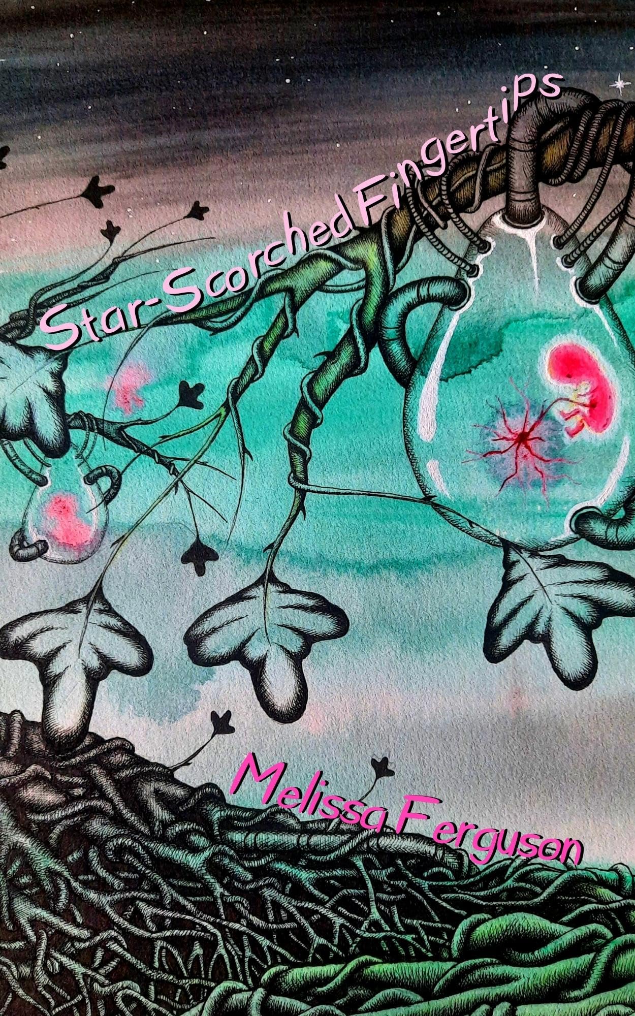 Cover of Star-Scorched Fingertips