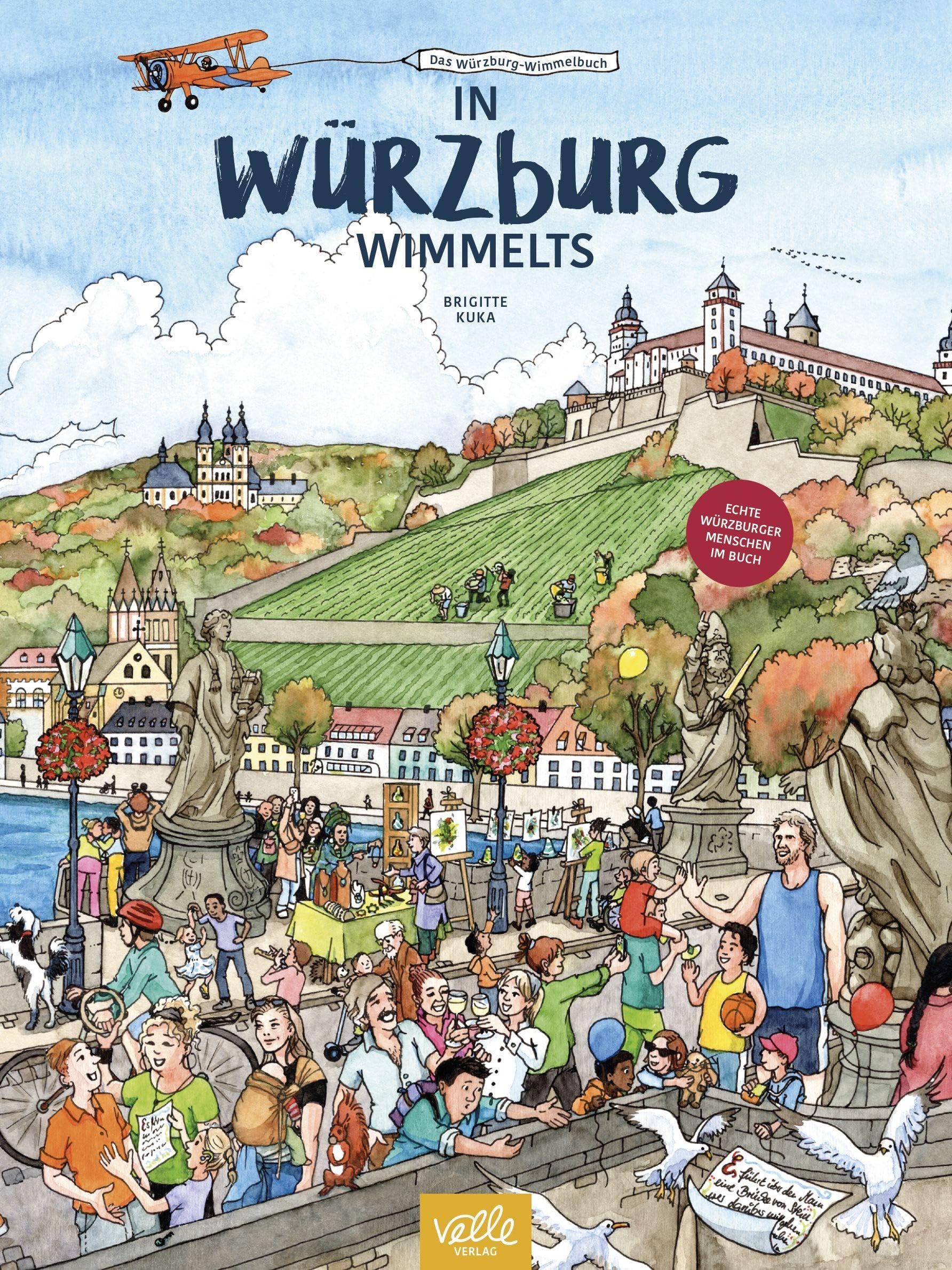 In Würzburg wimmelts: Das Würzburg-Wimmelbuch