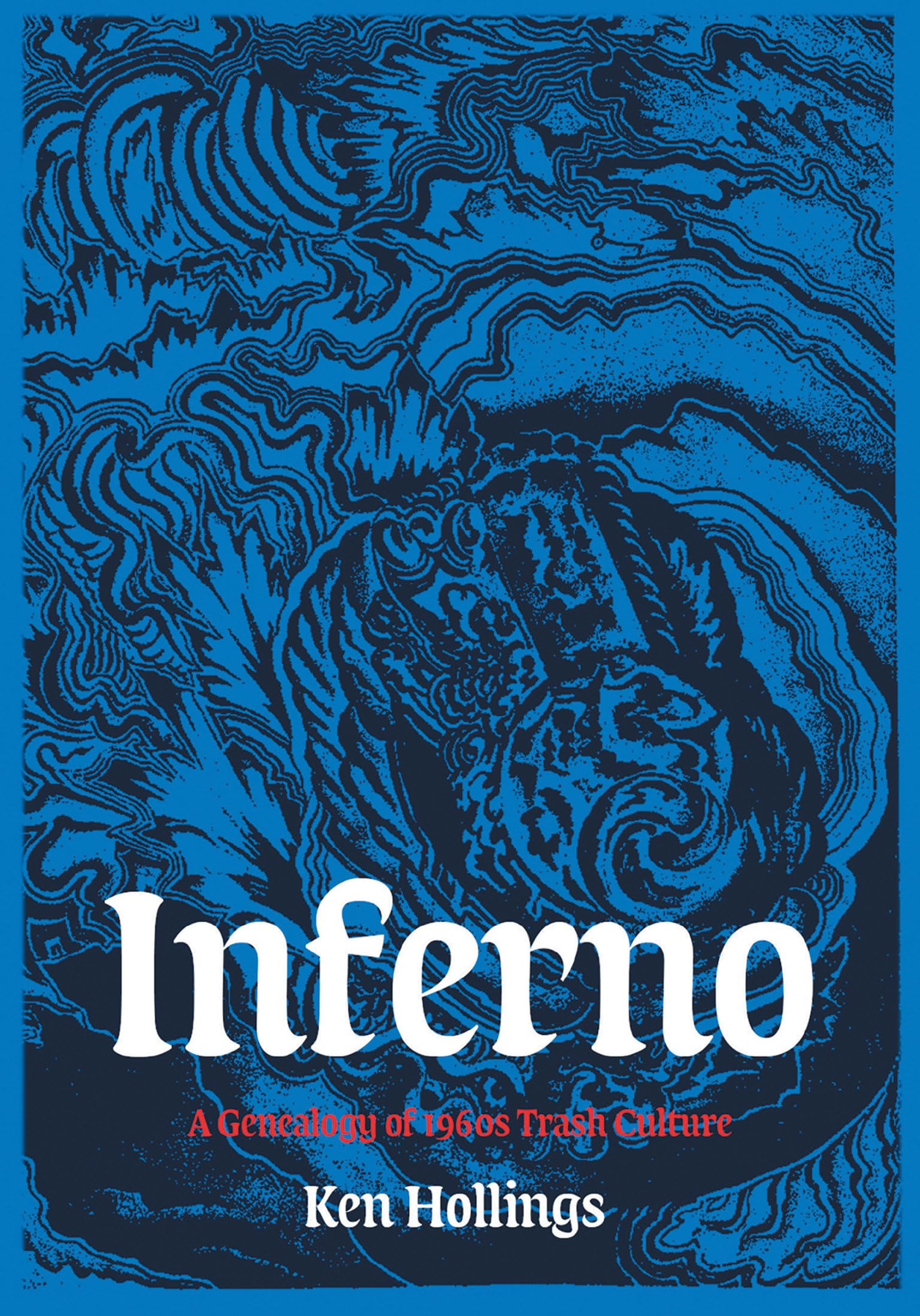 Inferno: The Trash Project: 1 (Strange Attractor Press)