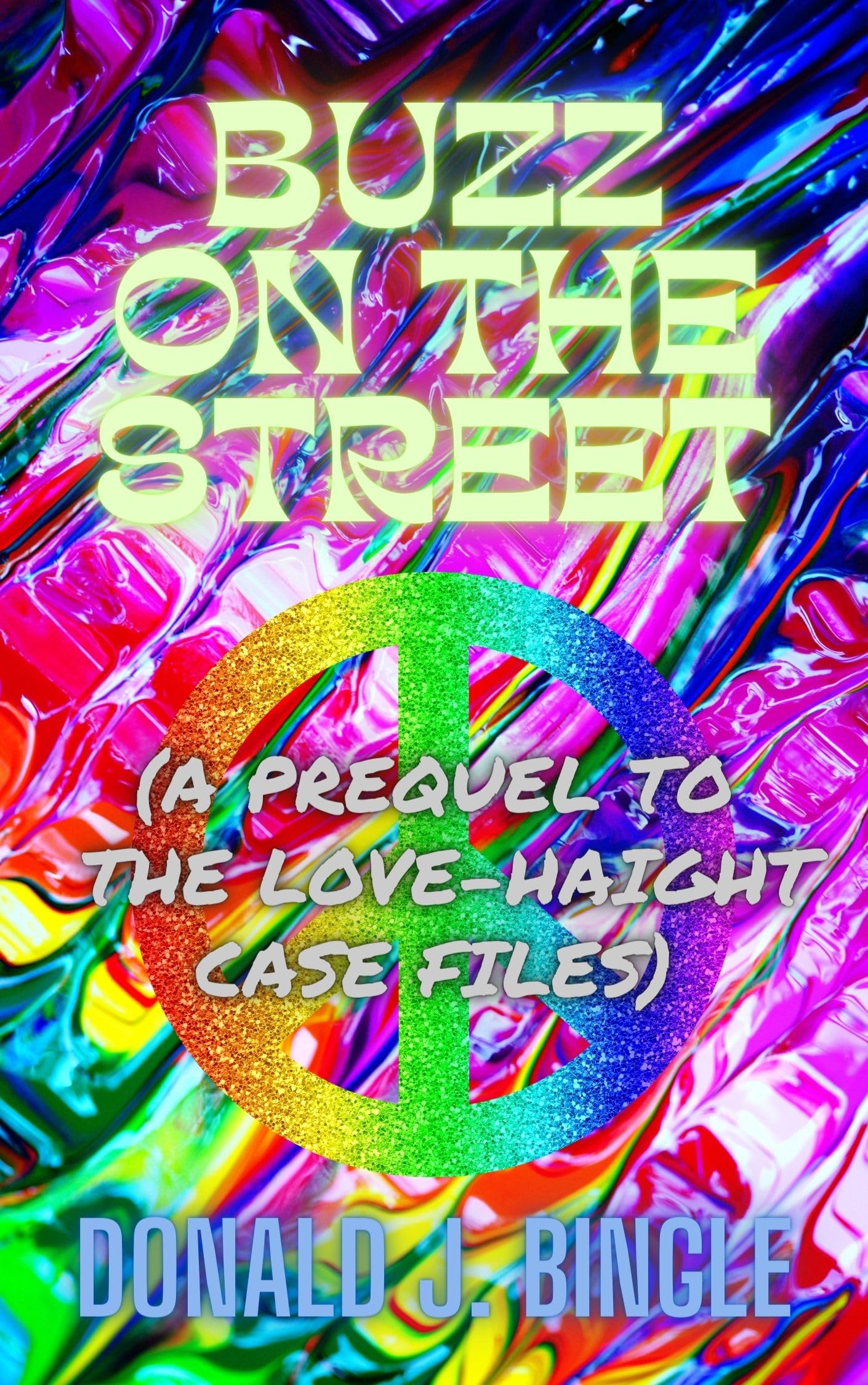 Cover of The Love-Haight Case Files