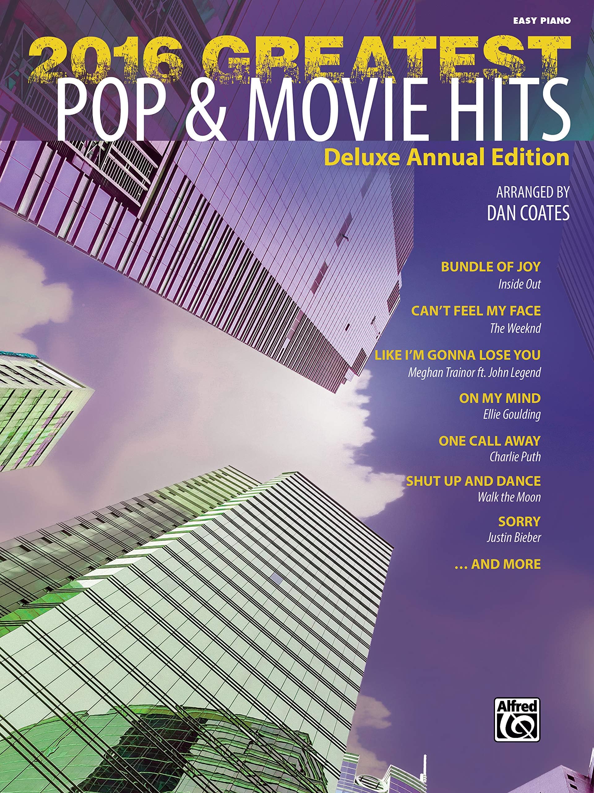 2016 Greatest Pop & Movie Hits: Easy Piano
