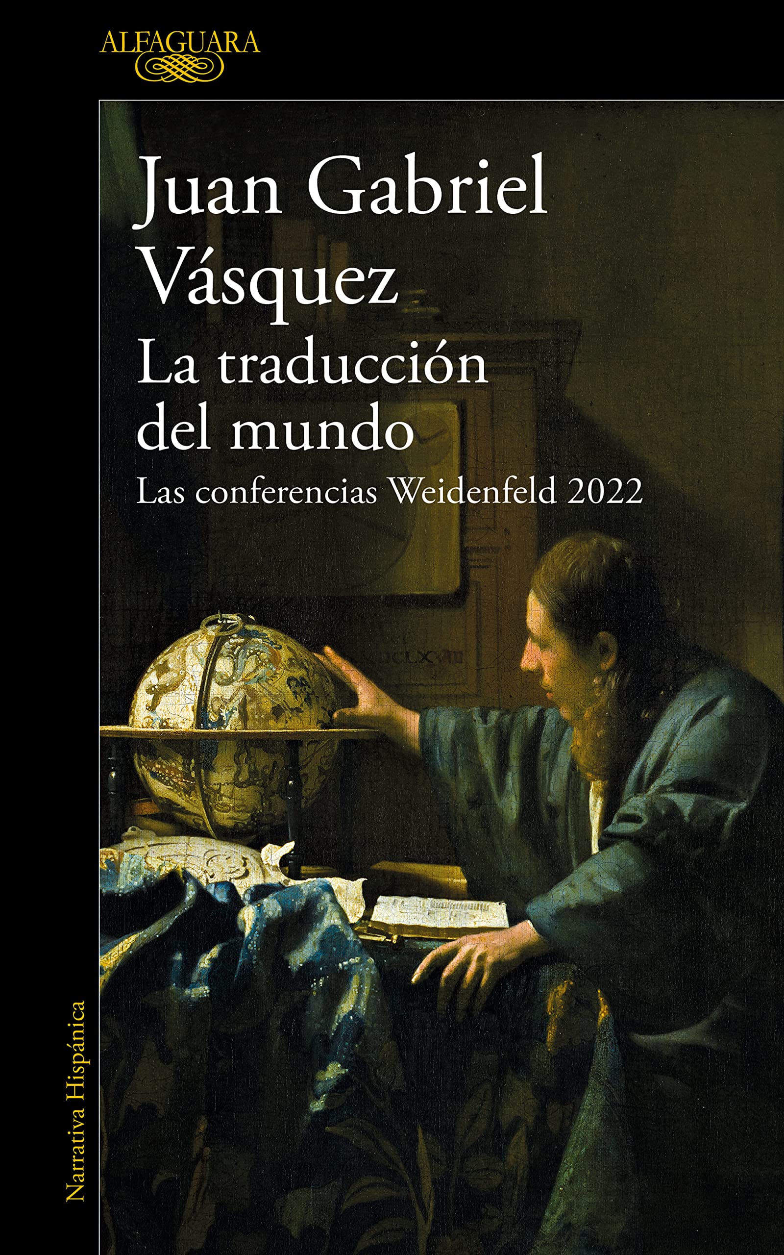 La traducción del mundo: Las conferencias Weidenfeld 2022 (Spanish Edition)