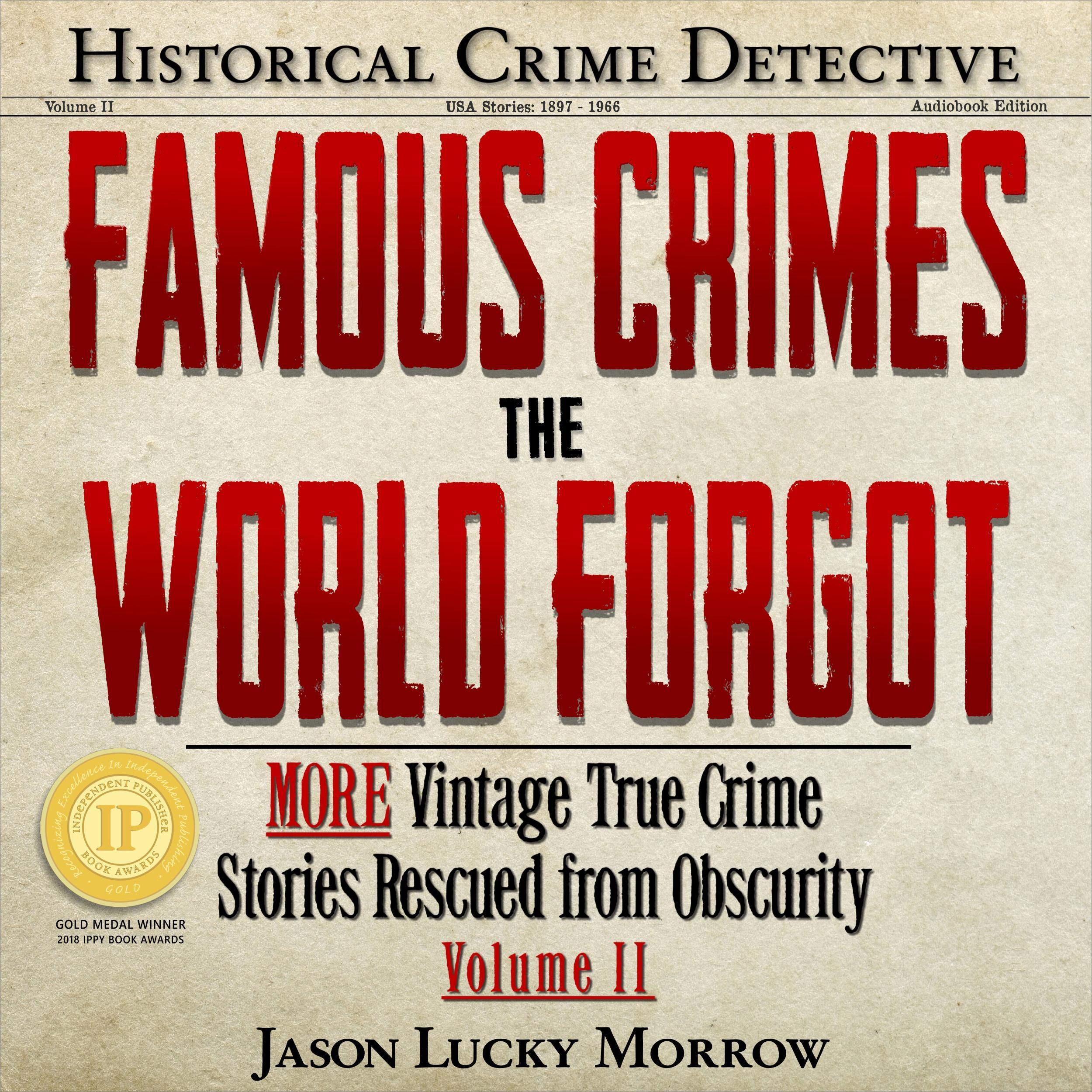 Cover art for Famous Crimes the World Forgot Volume II