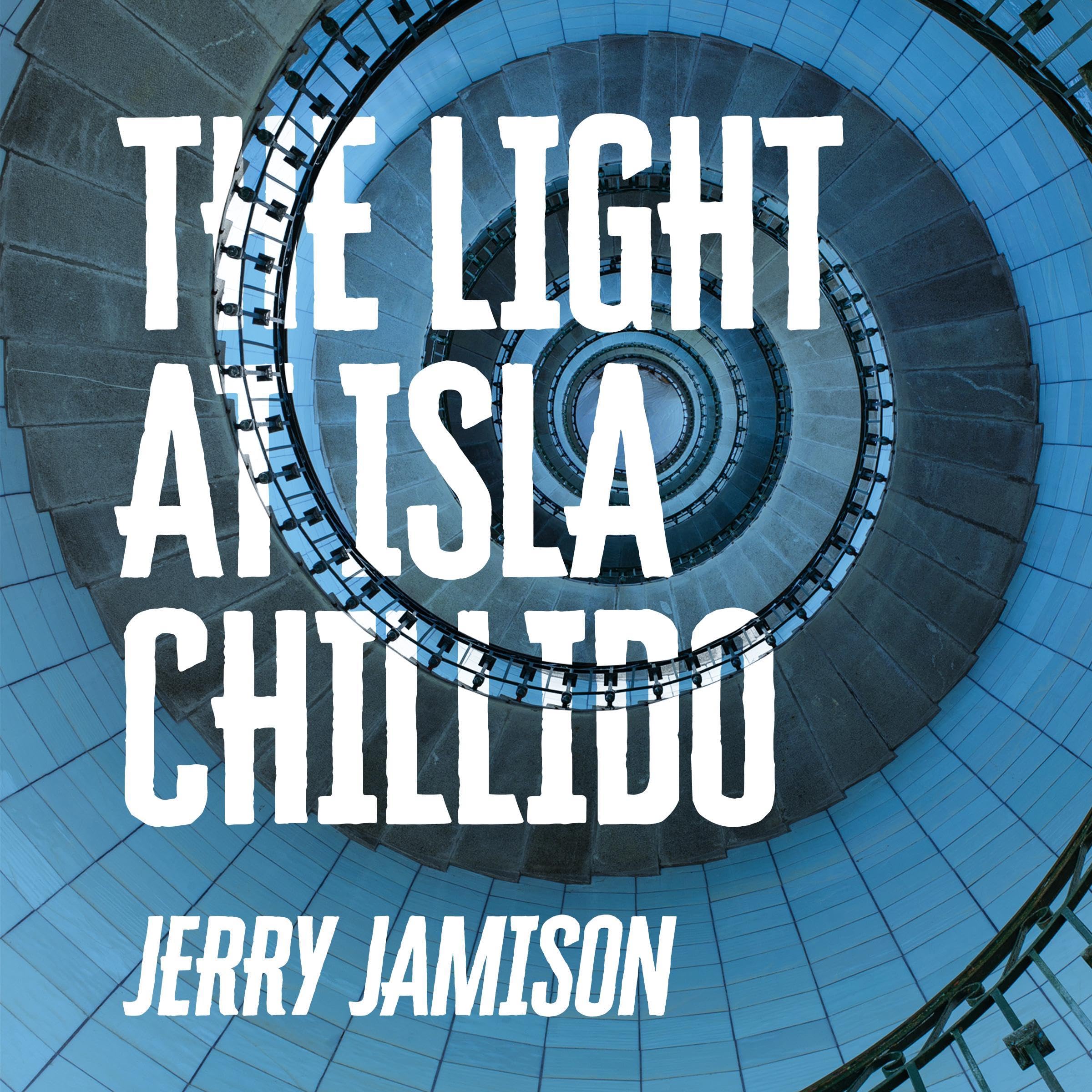 The Light at Isla Chillido