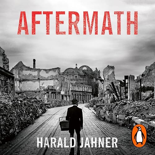 Aftermath: Life in the Fallout of the Third Reich