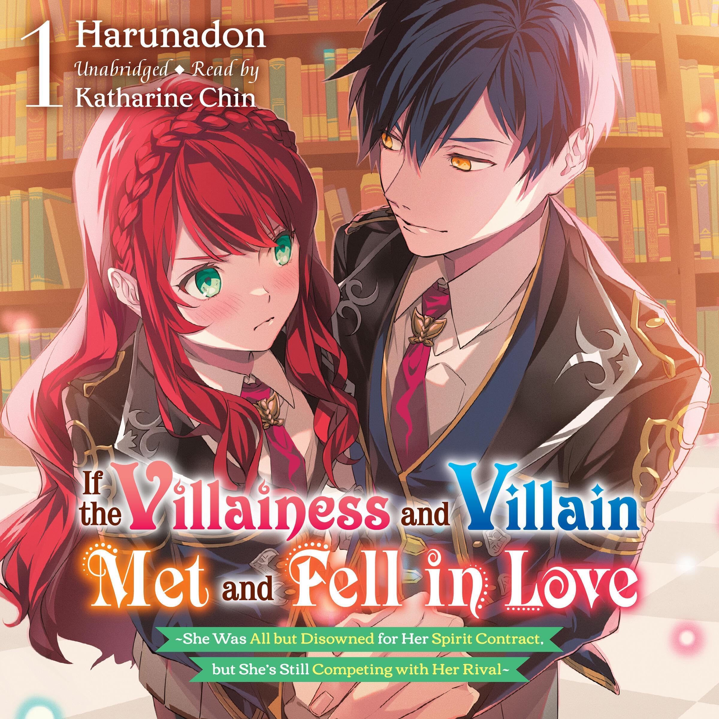 Cover art for If the Villainess and Villain Met and Fell in Love, Vol. 1