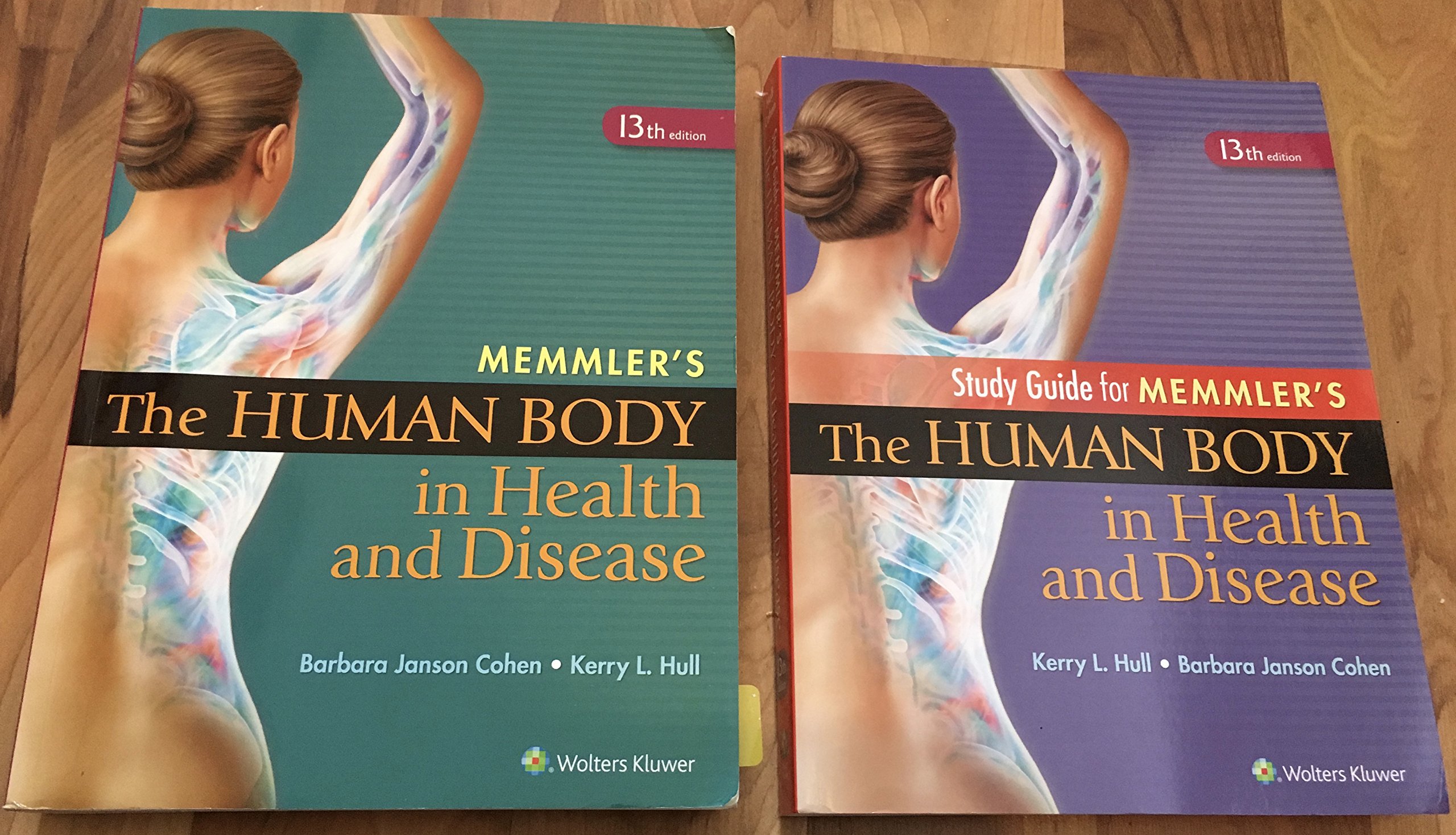 Memmler's The Human Body in Health and Disease: Cohen BA MEd