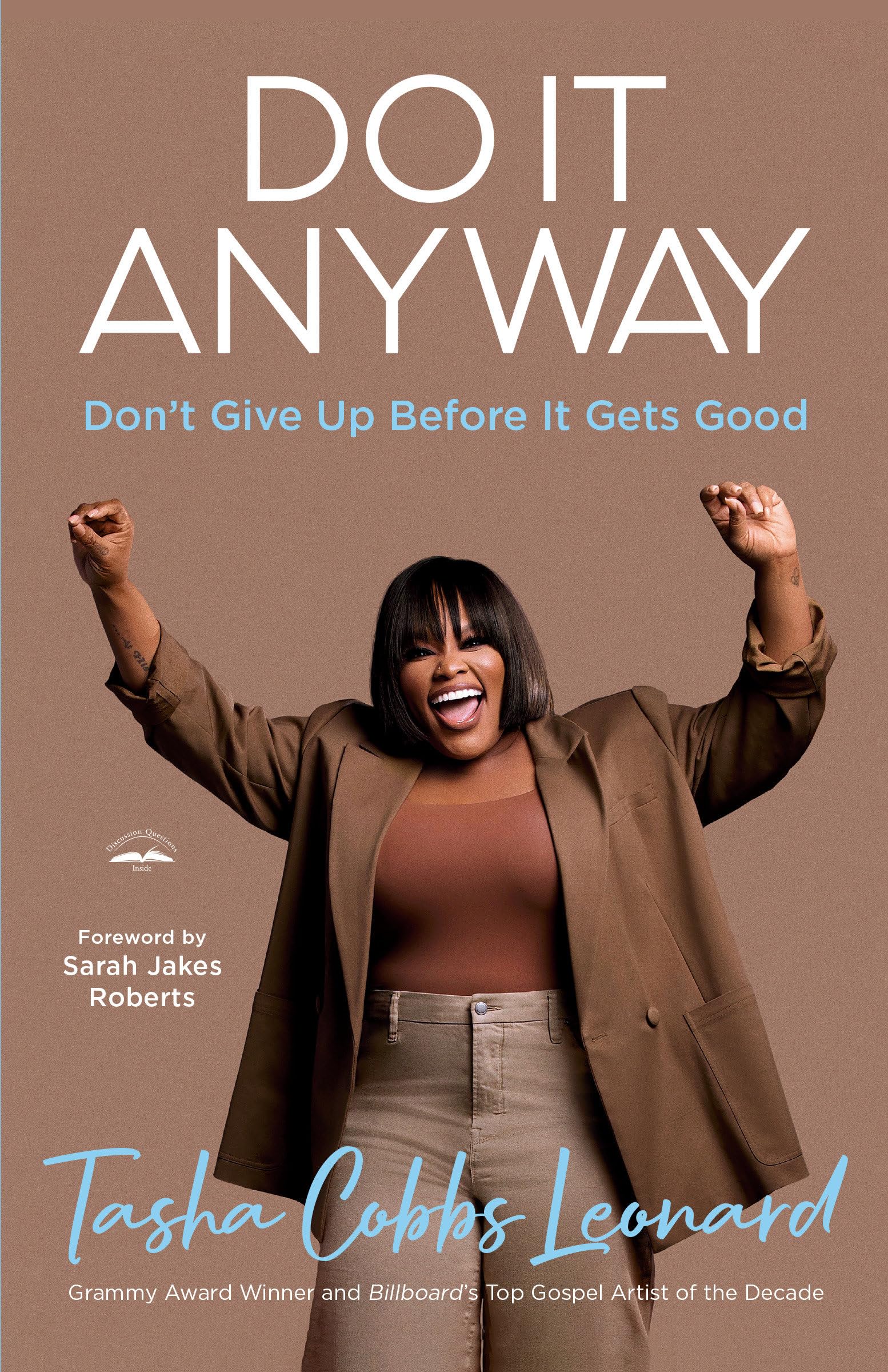 Do It Anyway by Tasha Cobbs Leonard, Sarah Jakes Roberts - 9780593600887