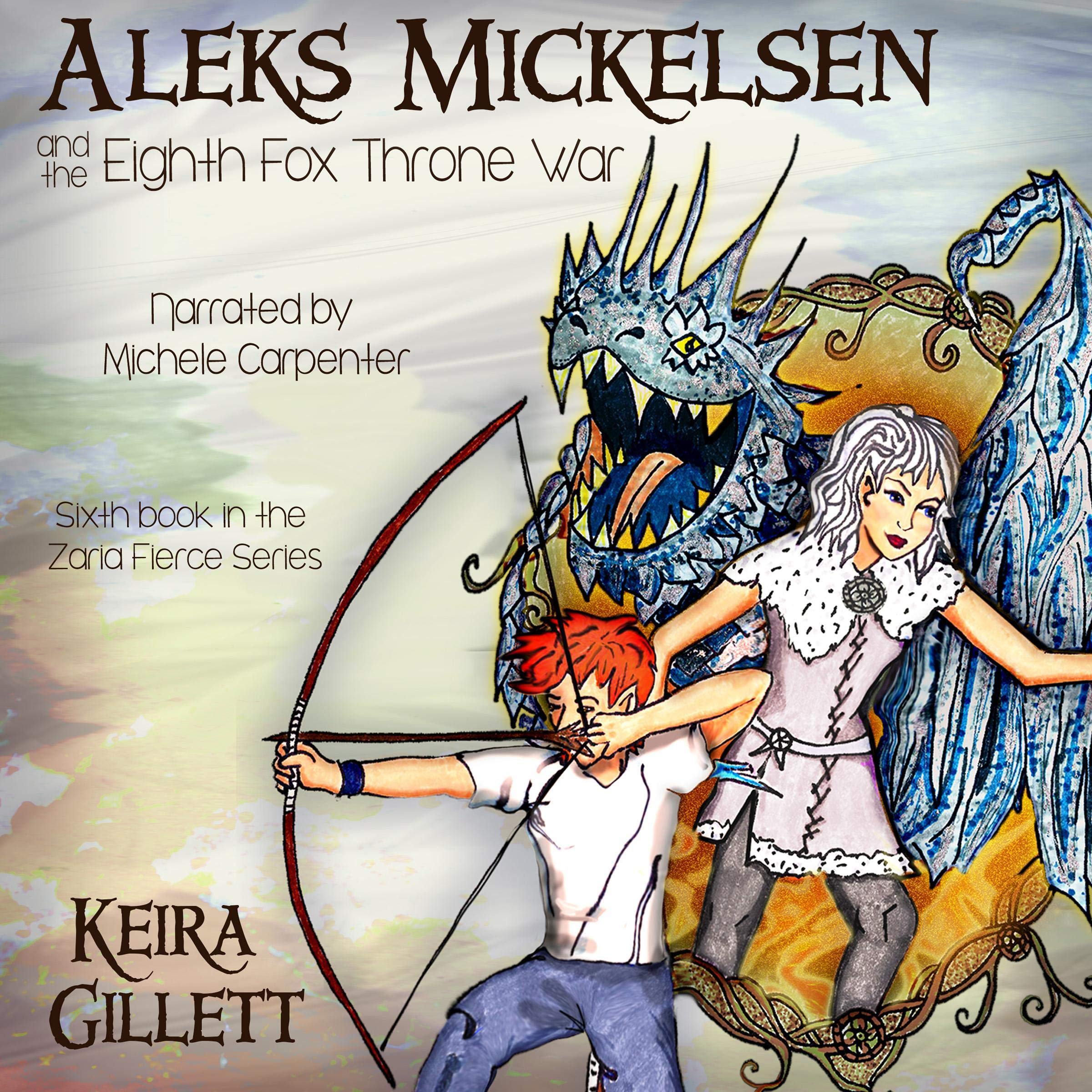 Cover art for Aleks Mickelsen and the Eighth Fox Throne War