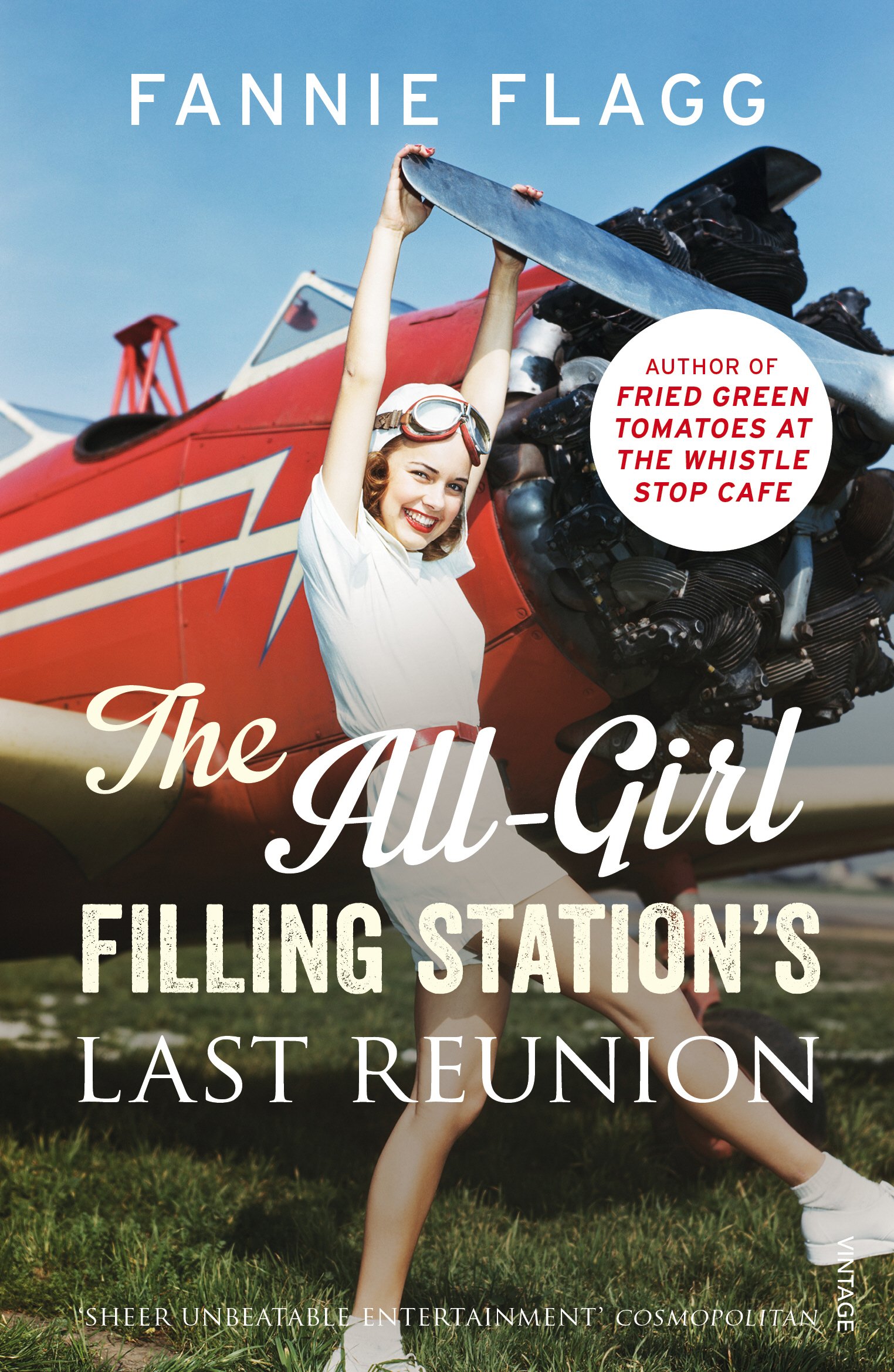 The All-Girl Filling Station's Last Reunion by Fannie Flagg (Paperback Book)