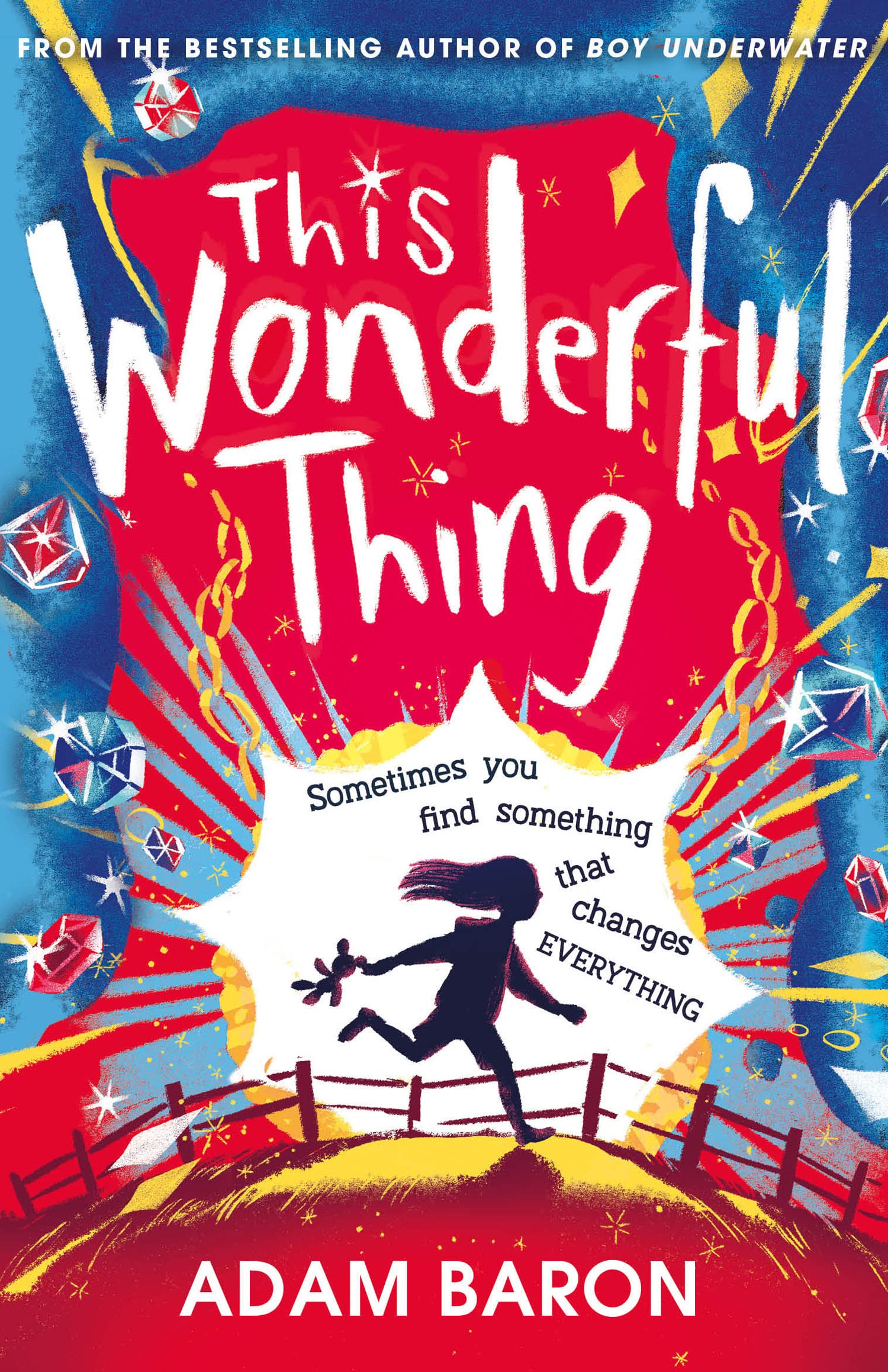 This Wonderful Thing: A Moving Mystery for Kids About Family Secrets and Life-Changing Hidden Treasure