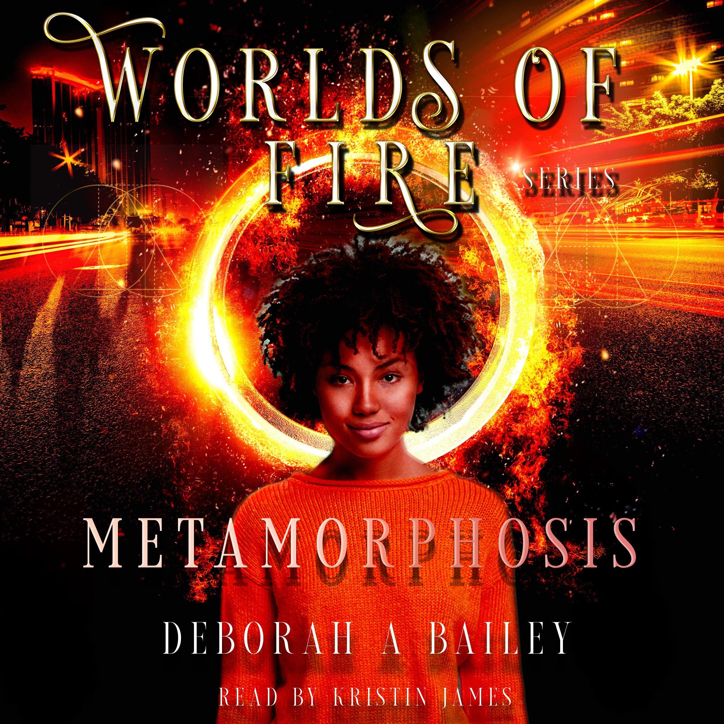 Cover art for Metamorphosis: Worlds of Fire Series