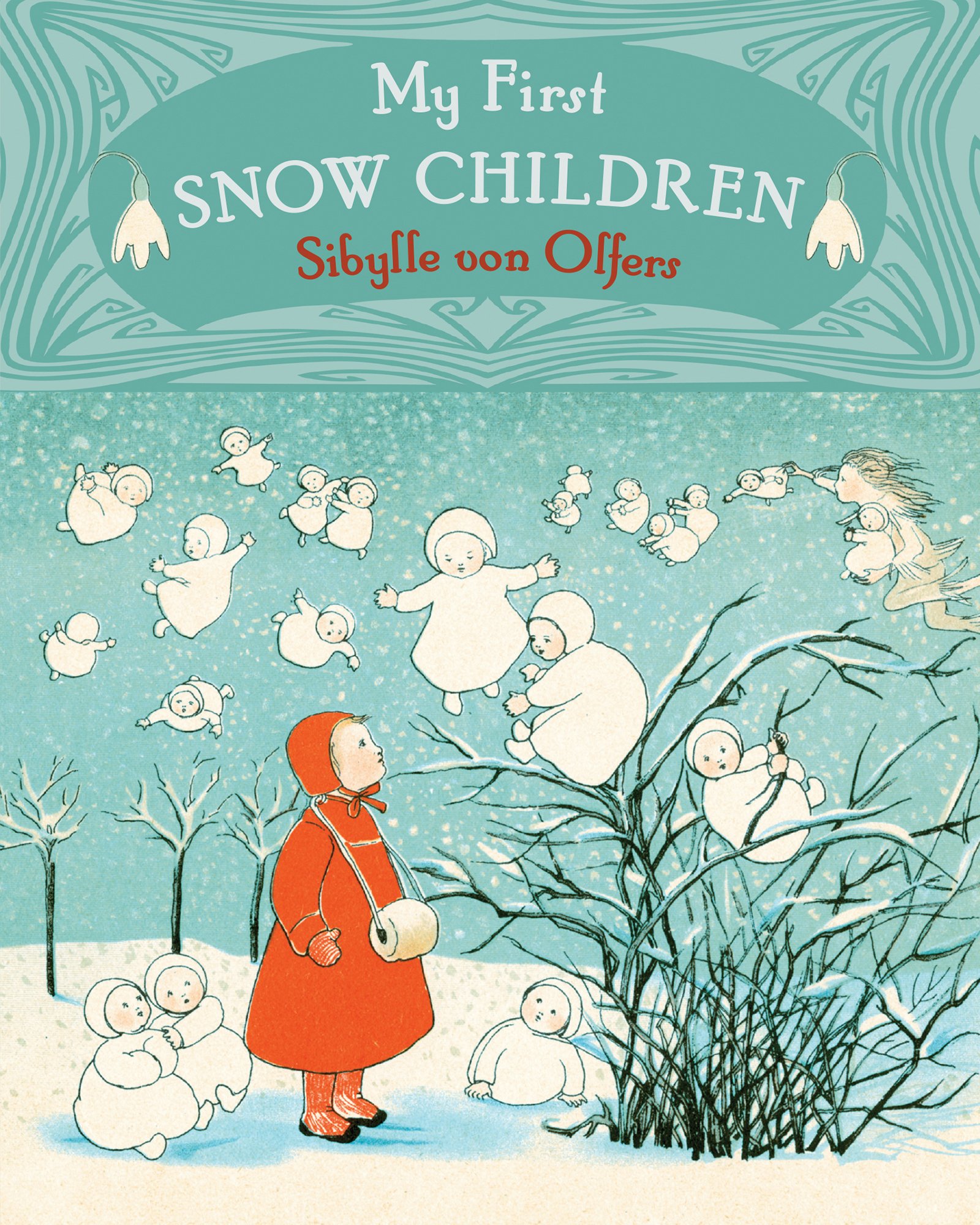 My First Snow Children: A brief inventory of ways in which you can