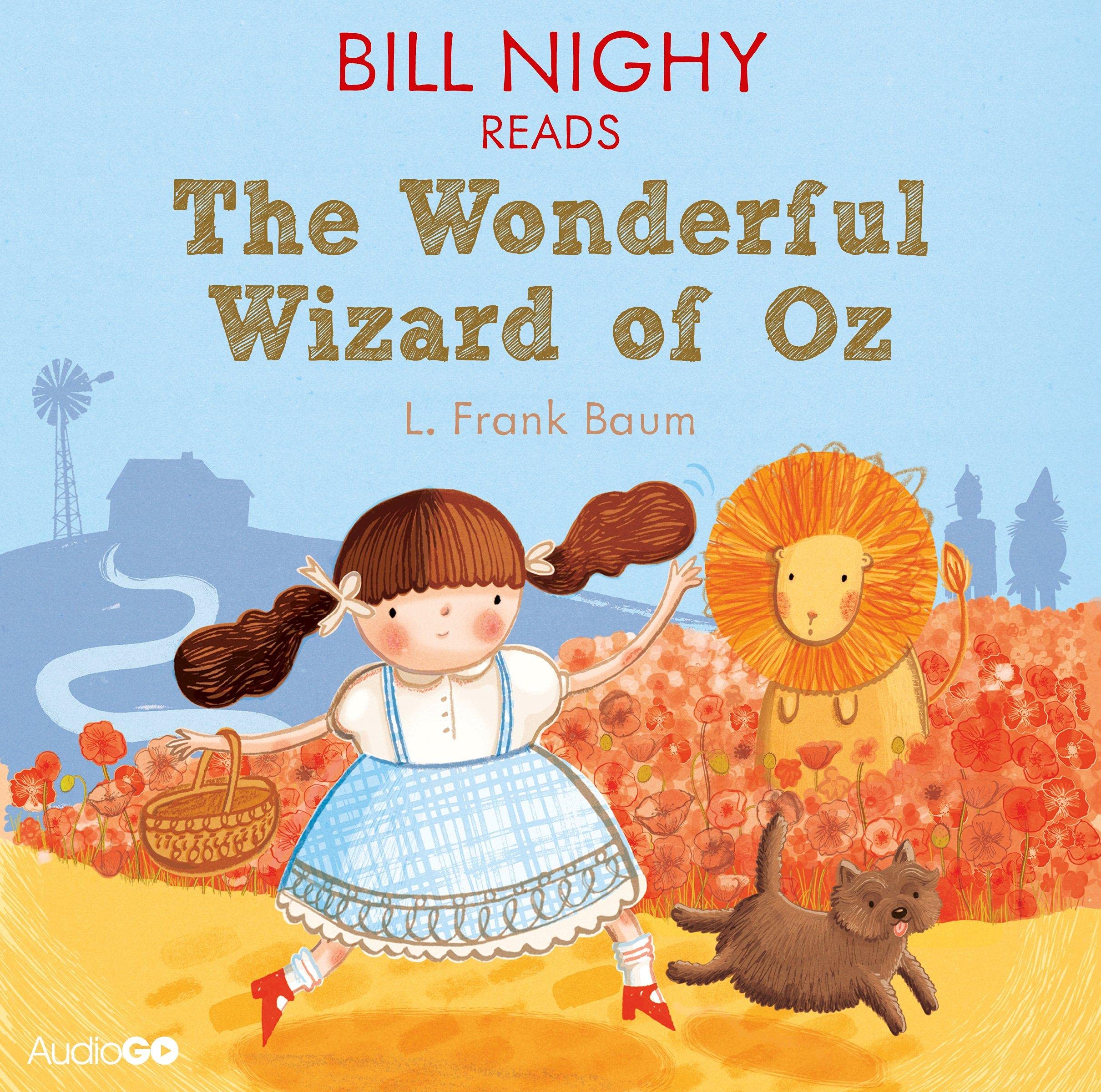 Bill Nighy reads The Wonderful Wizard of Oz (Famous Fiction)